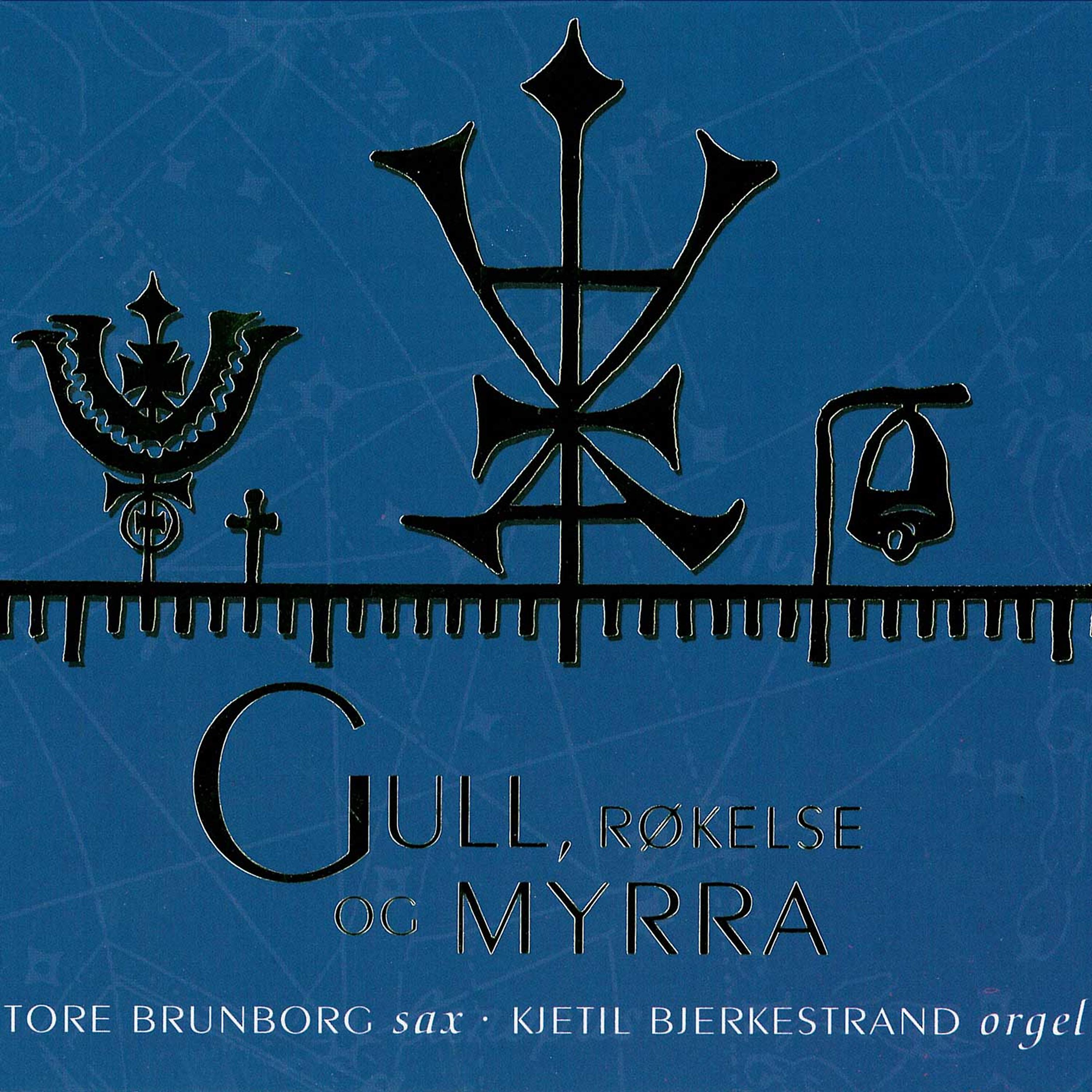 Постер альбома Gull, Røkelse Og Myrra