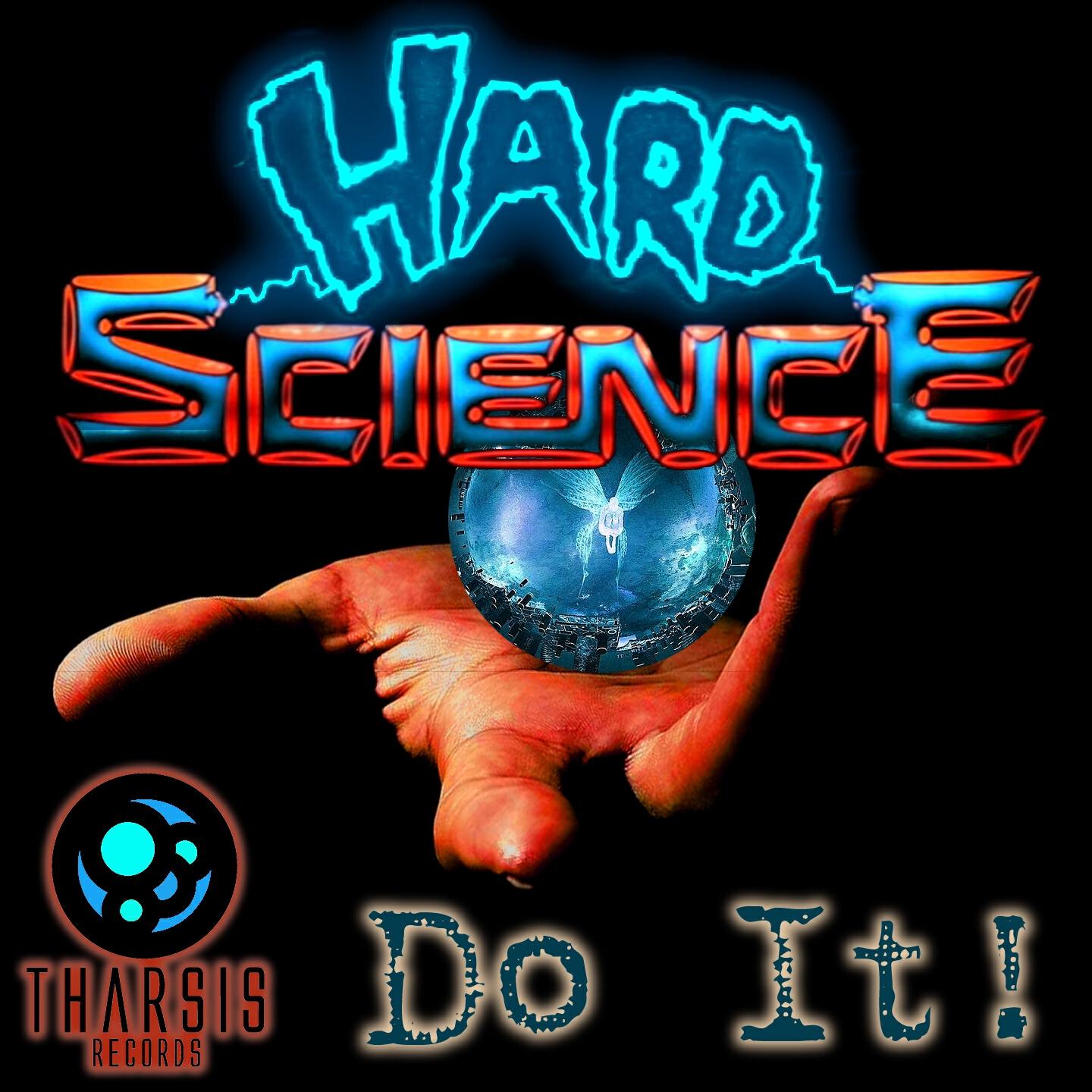 Hard Science - Do It! (Jon Kwest Remix)
