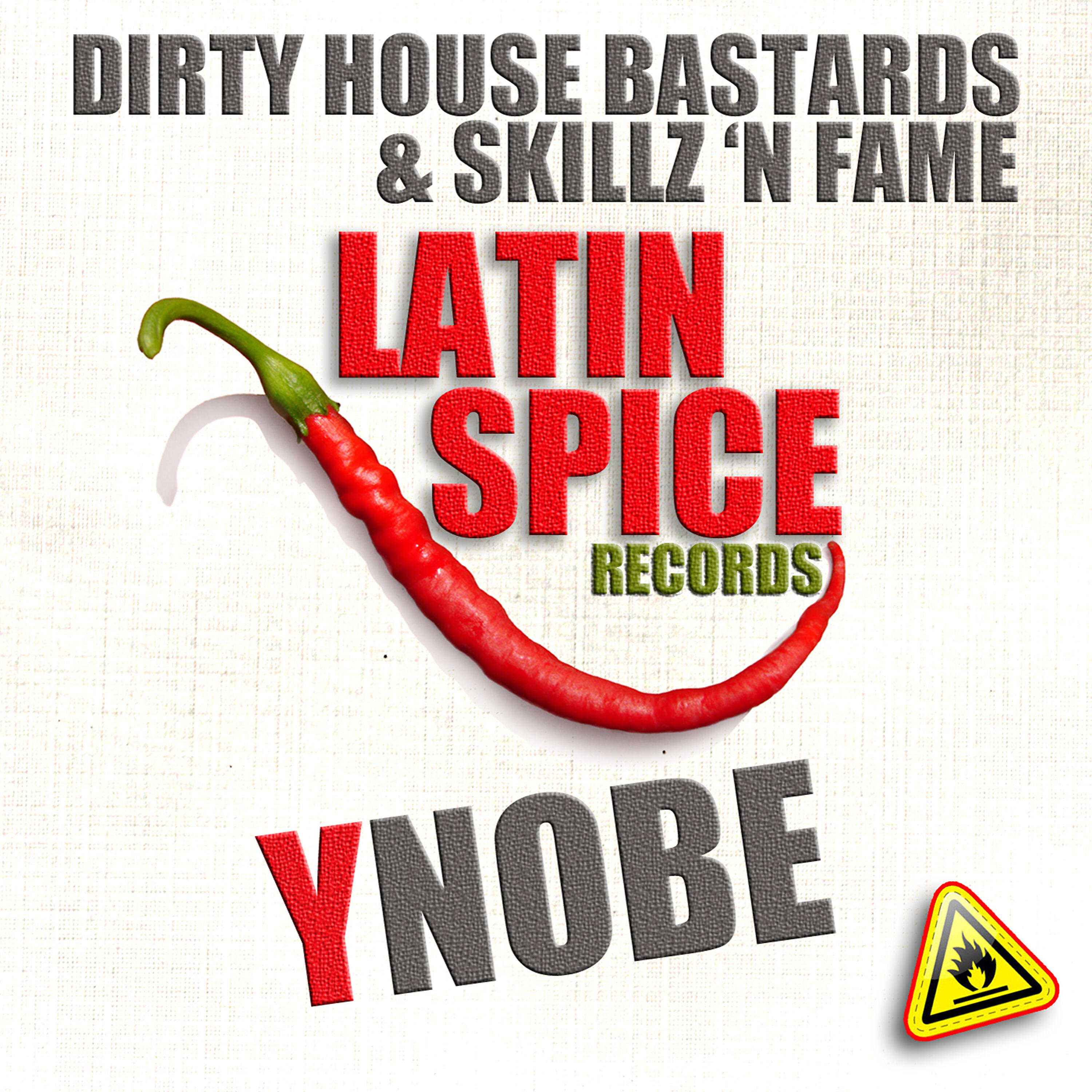 Dirty House Bastards - Ynobe (Spiced up Mix)
