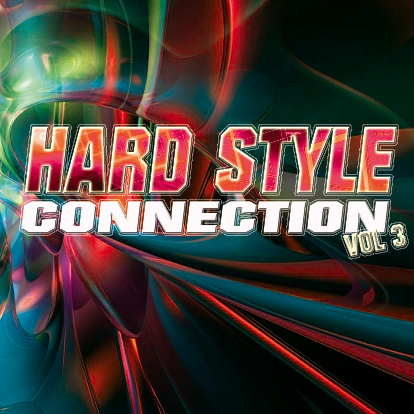 Постер альбома Hard Style Connection Vol.3