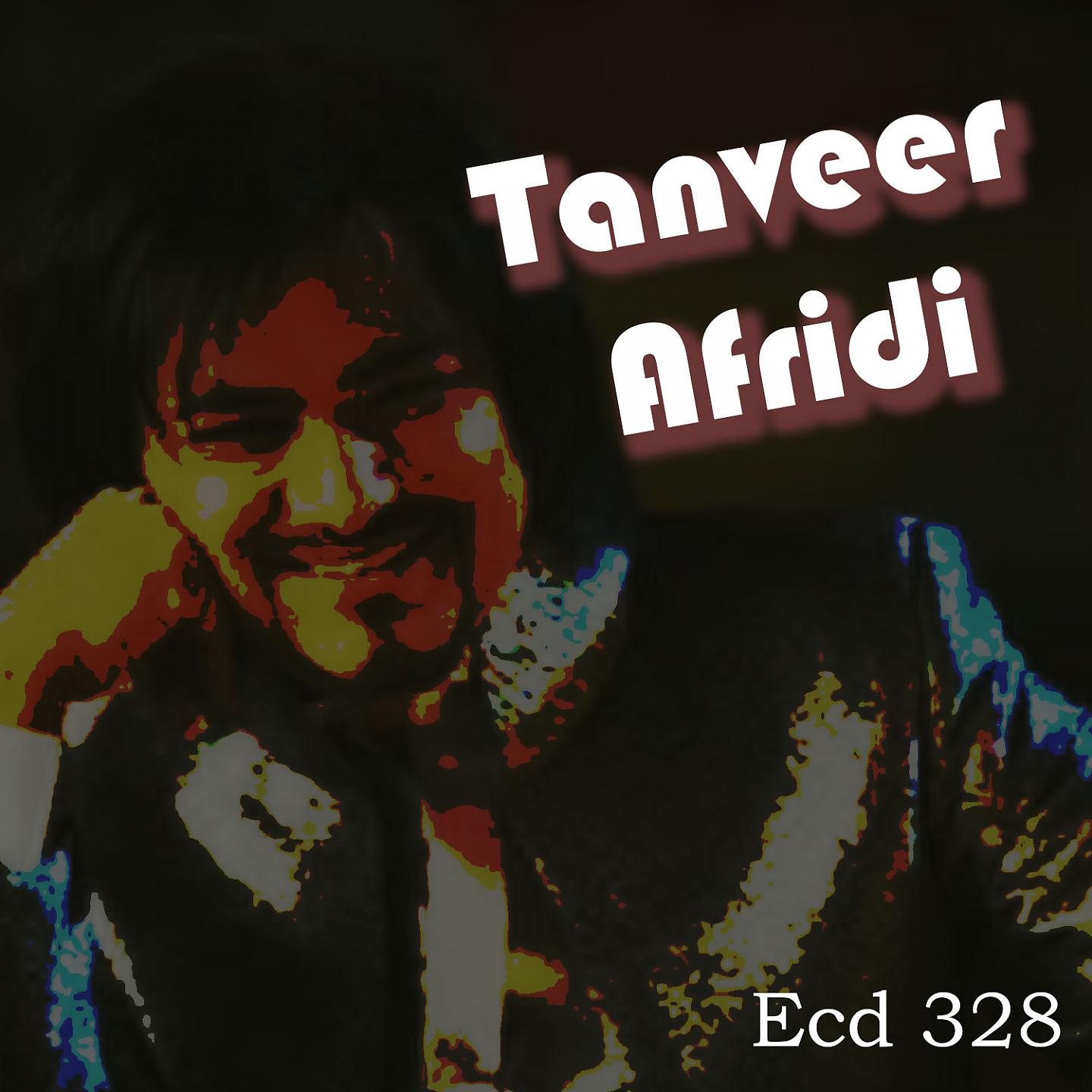 Постер альбома Tanveer Afridi, Vol. 328