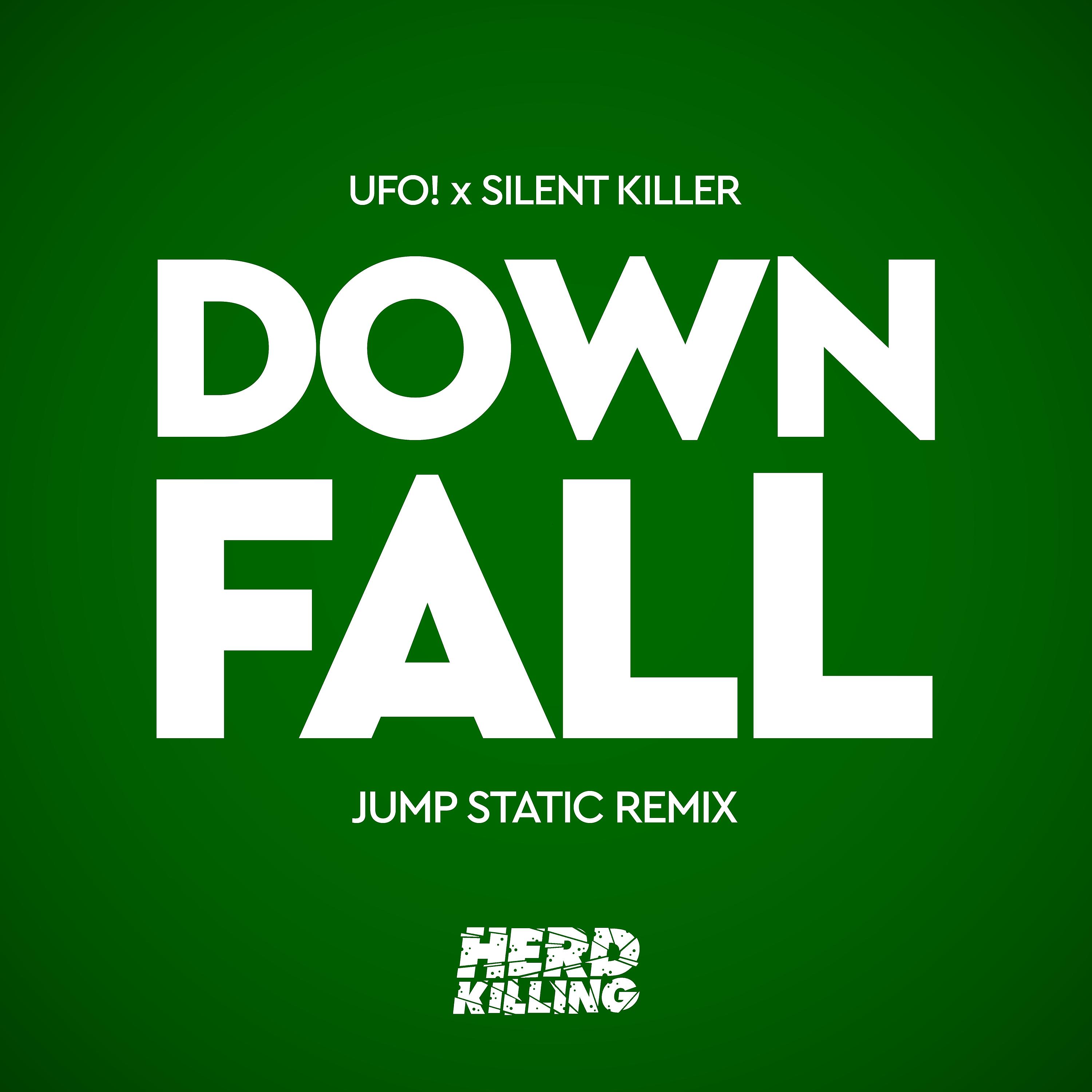Постер альбома Downfall (Jump Static Remix)
