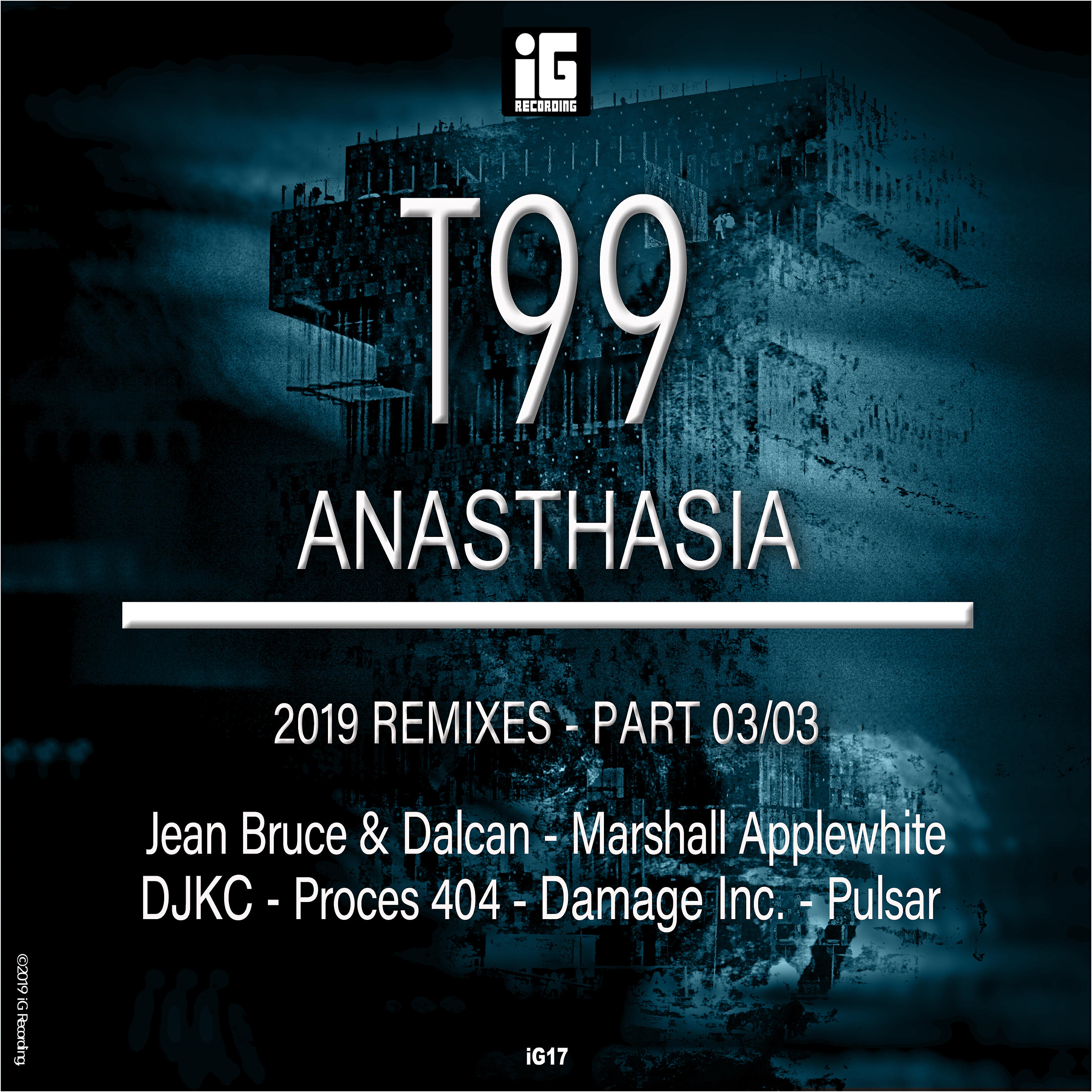 T99 - Anasthasia (Marshall Applewhite Remix)
