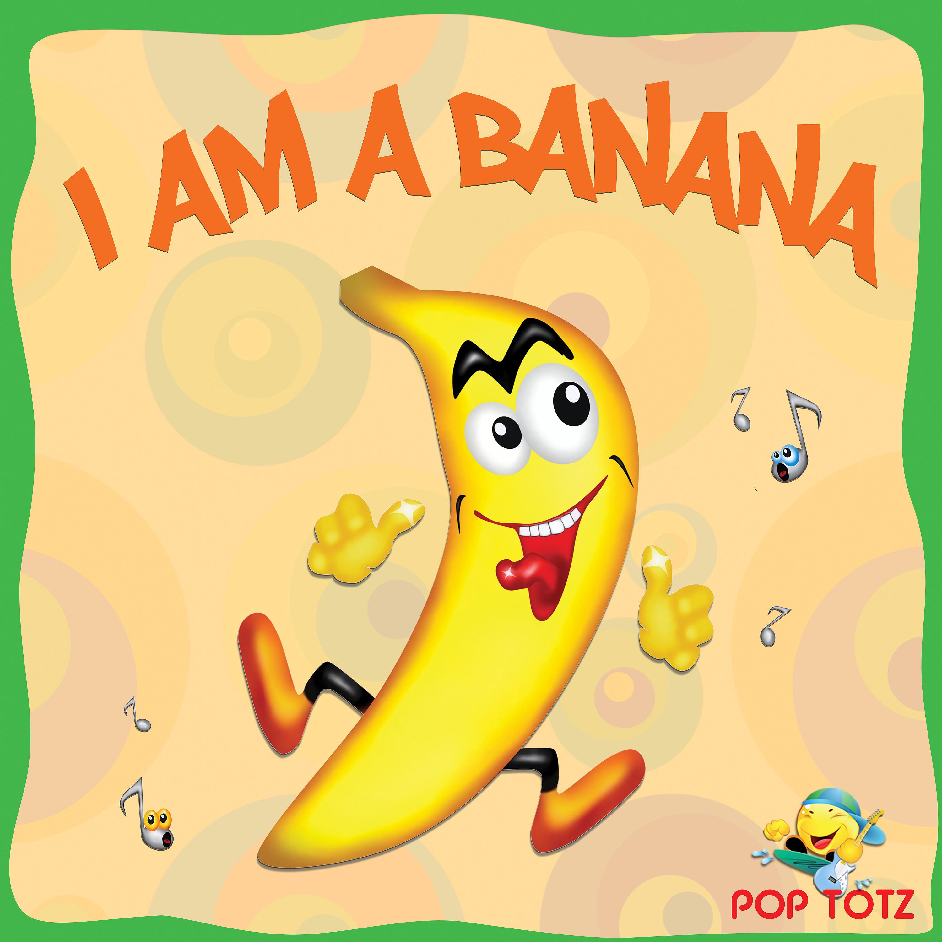 Постер альбома I Am a Banana