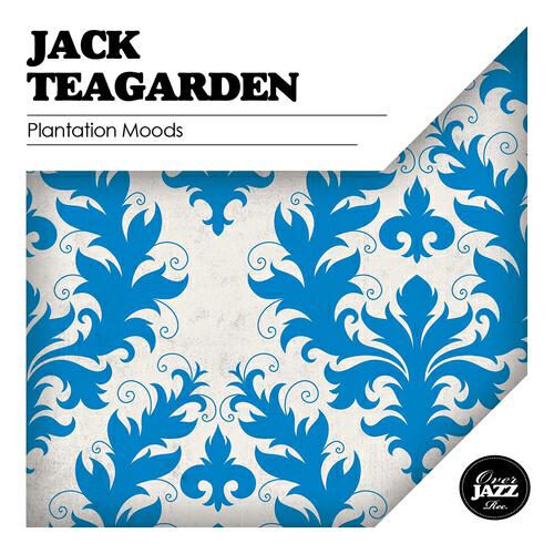 Jack Teagarden - Stars Fell On Alabama (Remastered, Part 2)