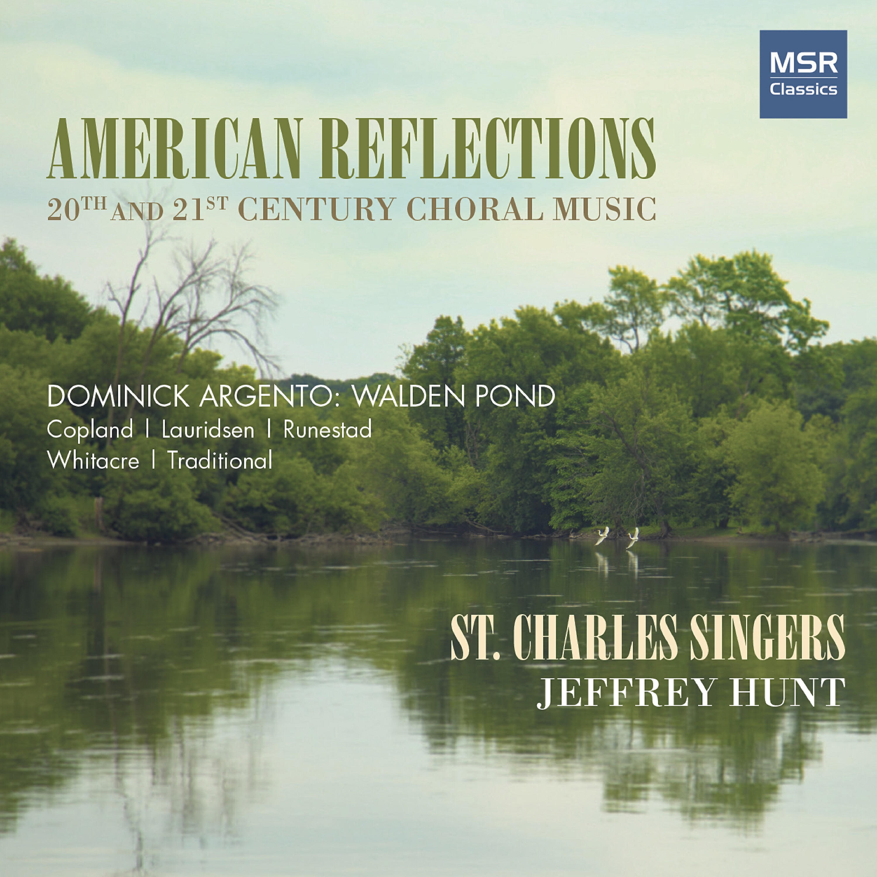St. Charles Singers - Walden Pond: V. Walden Revisited