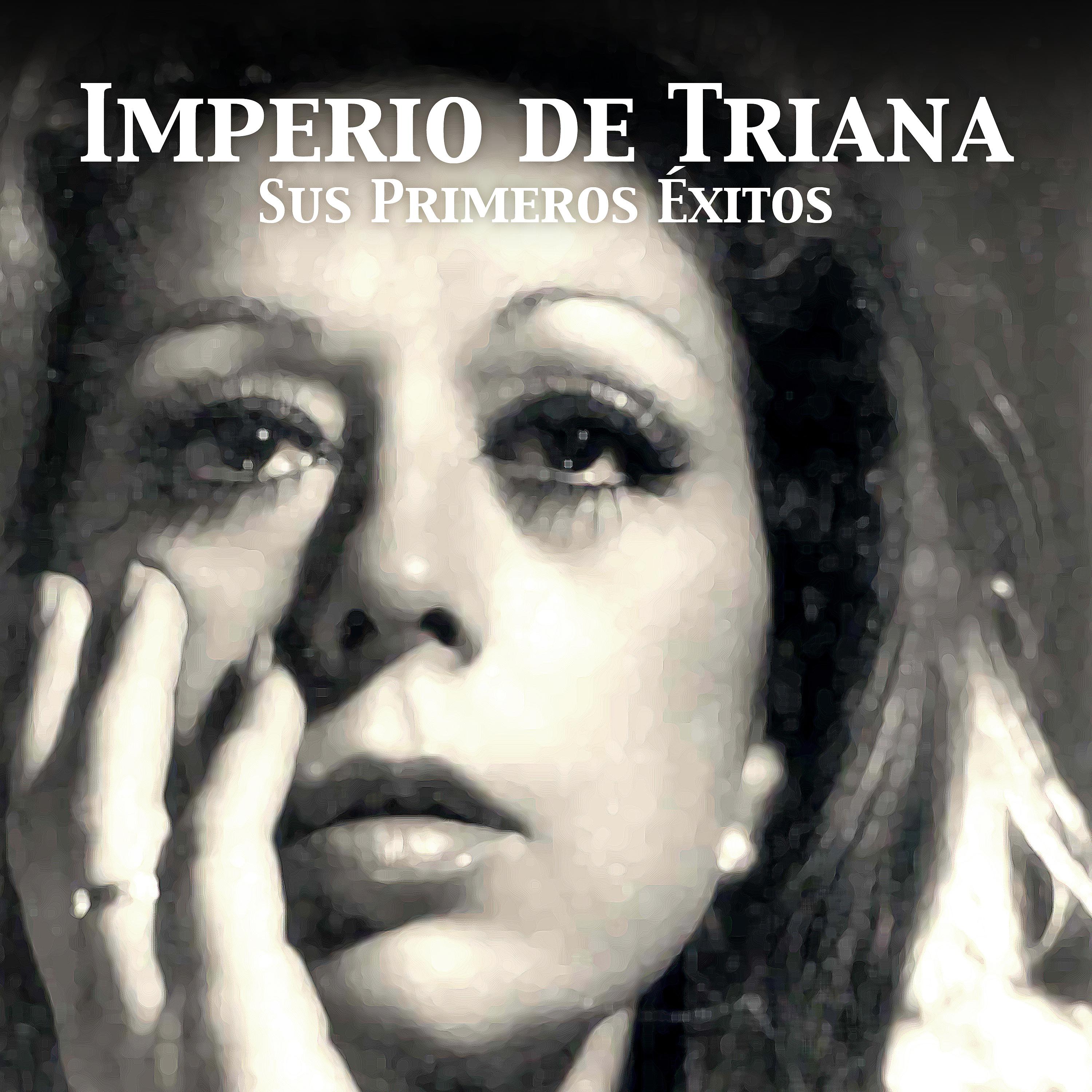 Постер альбома Imperio de Triana, Sus Primeros Éxitos