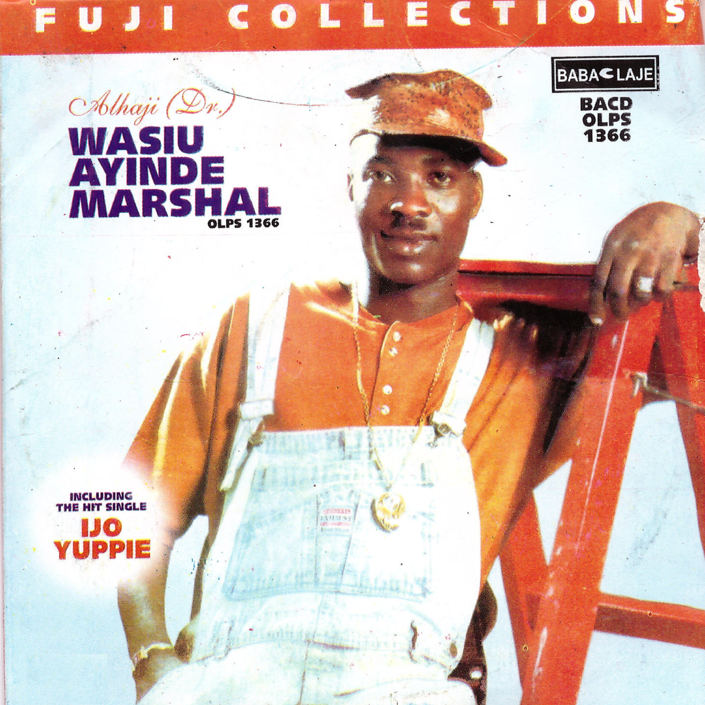 Alhaji Wasiu Ayinde Marshal - Fuji Collections, Pt. 2