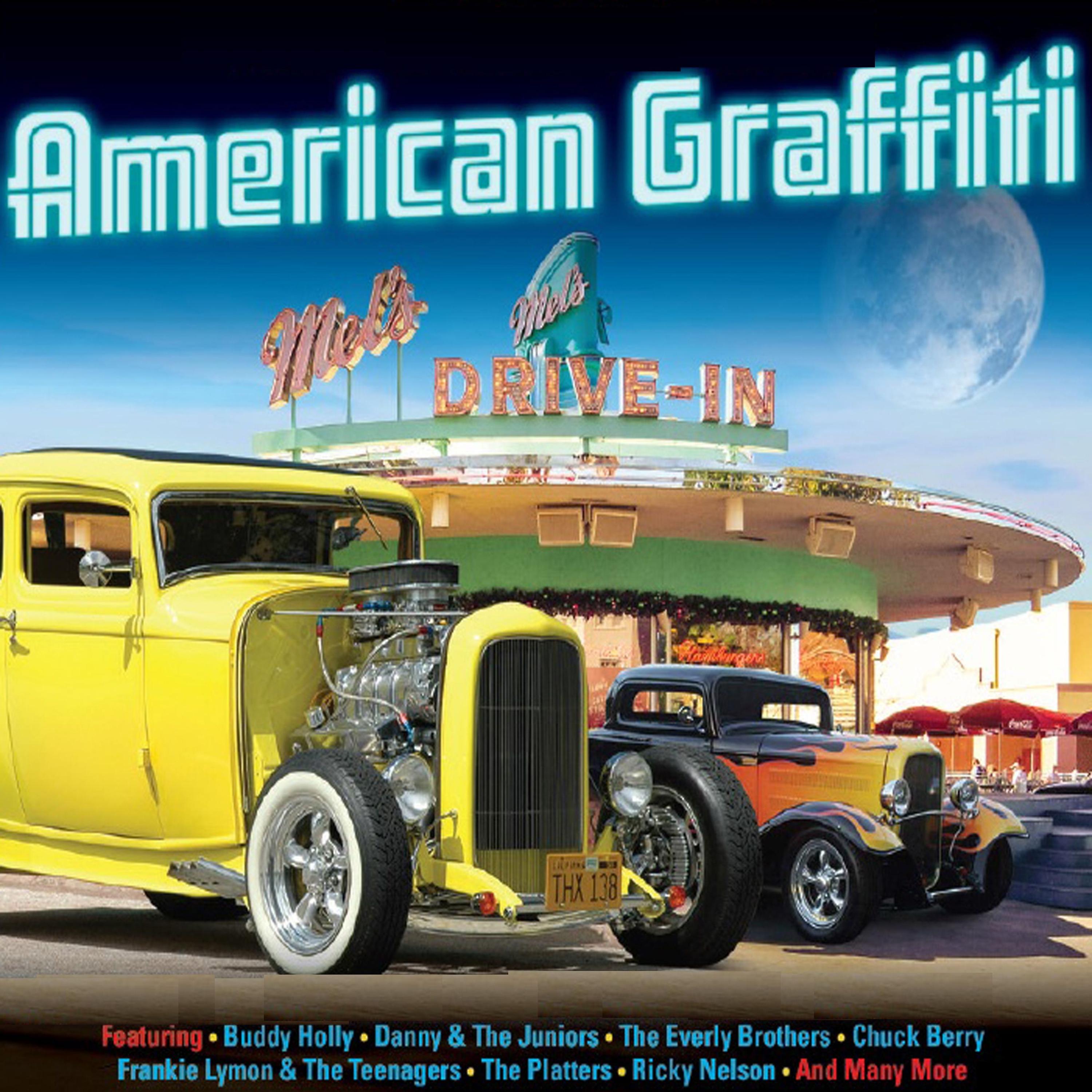 Постер альбома American Graffiti - Songs That Inspired the Film