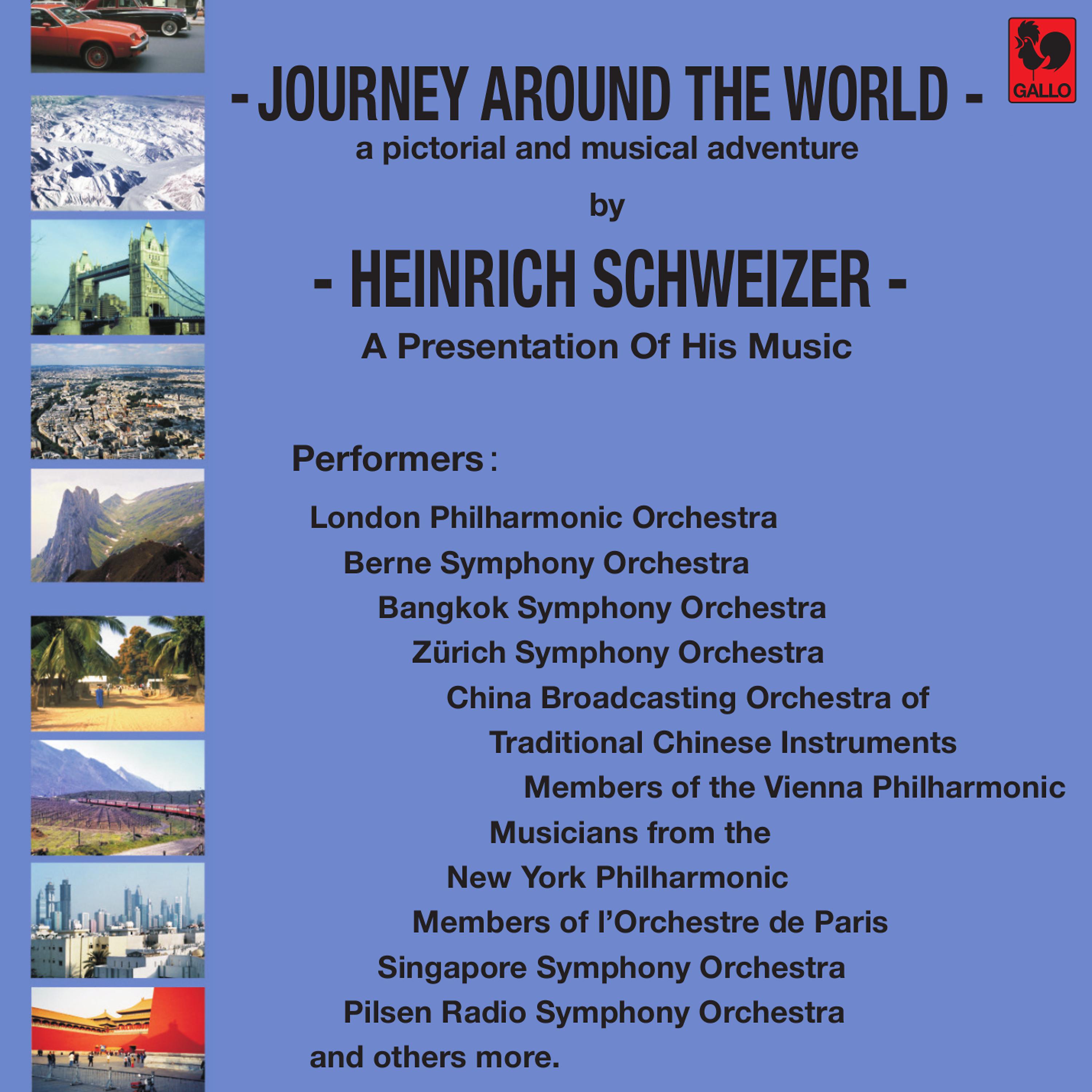 Постер альбома Heinrich Schweizer: Journey Around the World