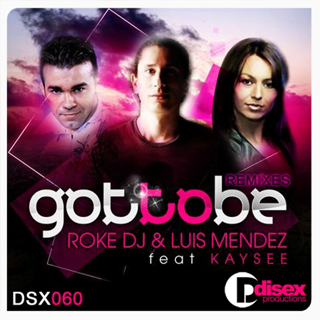 Roke DJ - Got to Be (Alfredo Pareja & T. Tommy Remix)