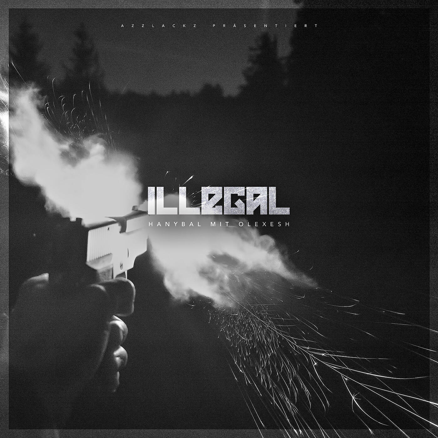 Hanybal - Illegal