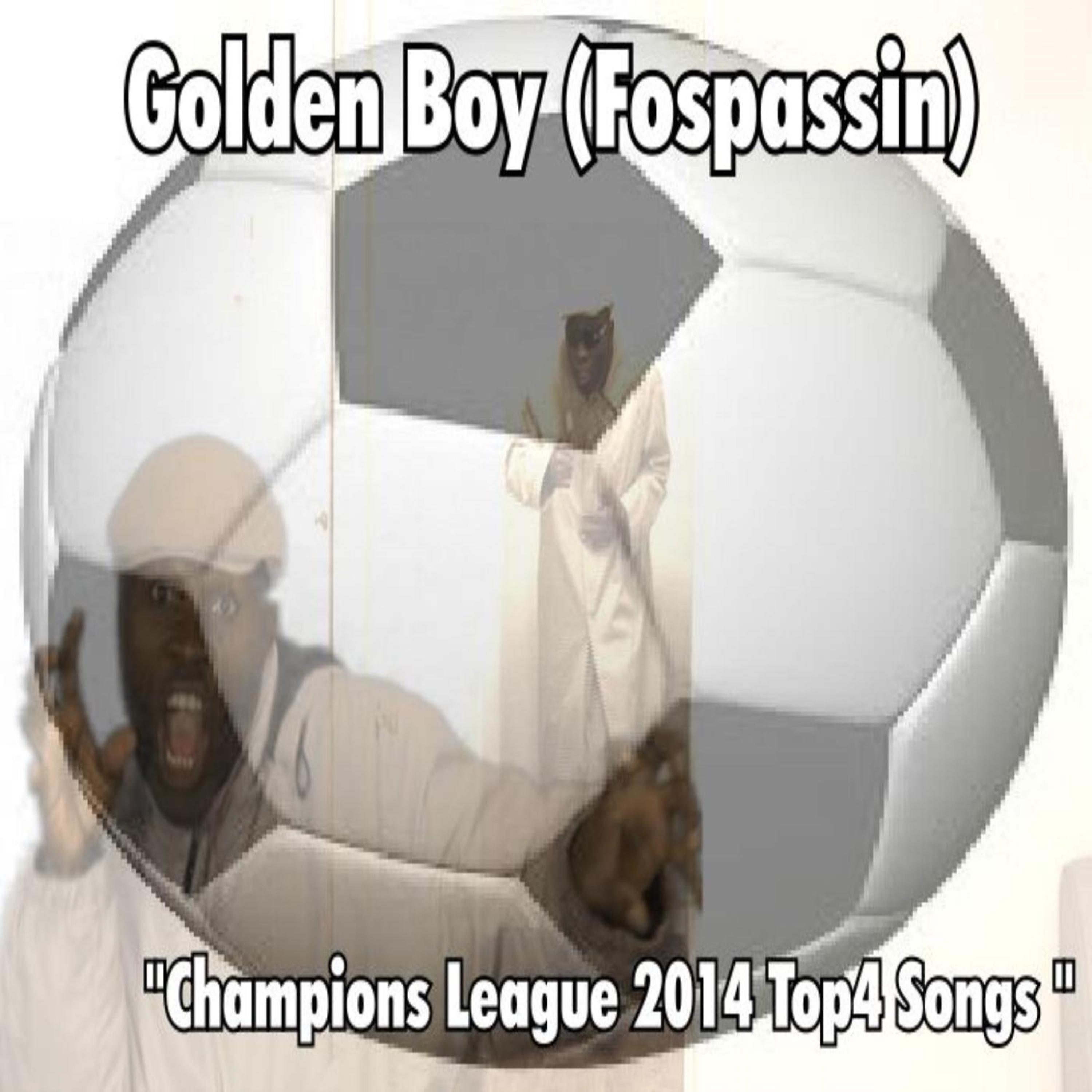 Постер альбома Champions League 2014 Top4 Songs