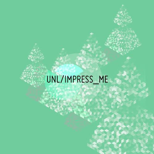 UNL - Impress Me (Humantronic Remix)