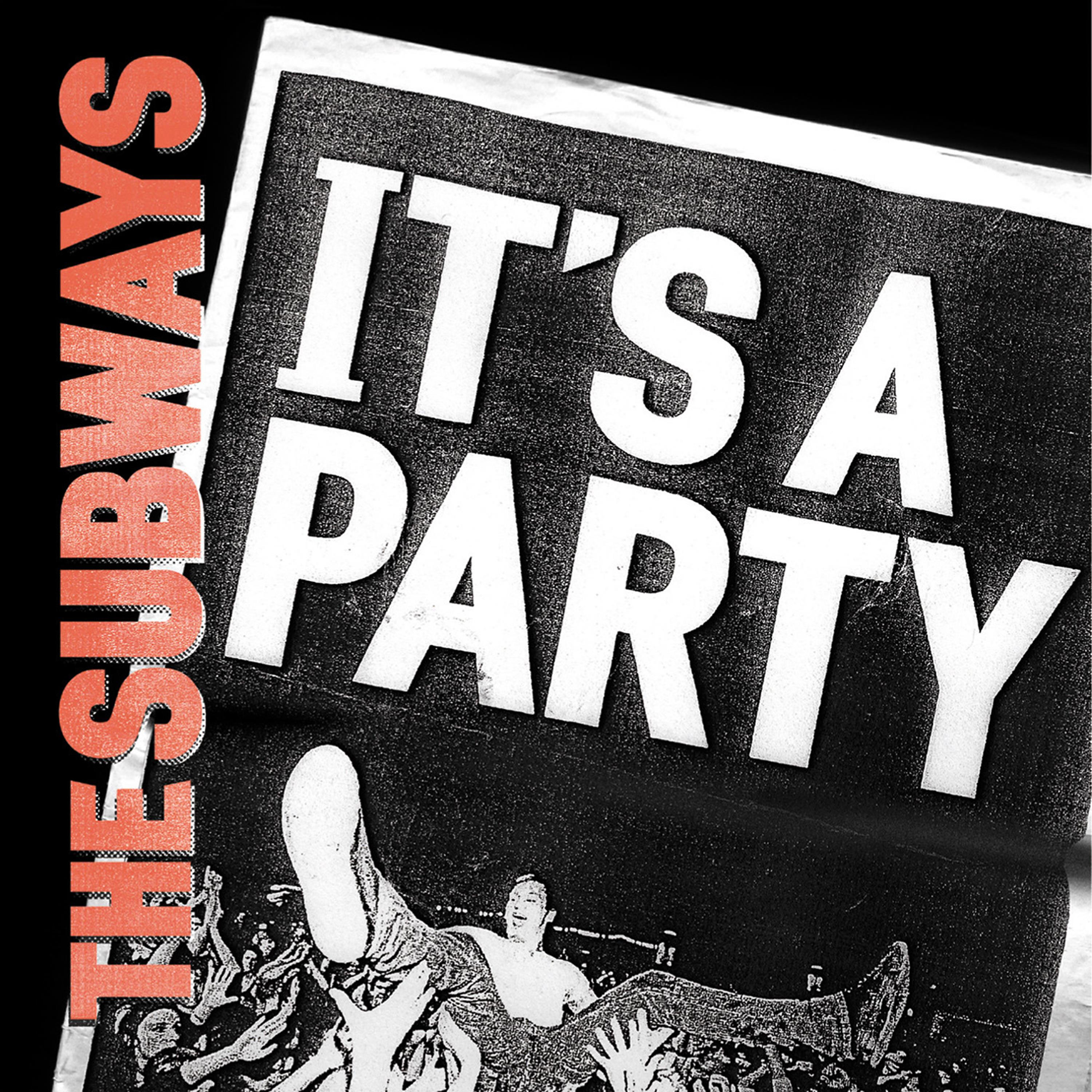 The Subways - It's a Party (Adrian Bushby Remix - Instrumental)