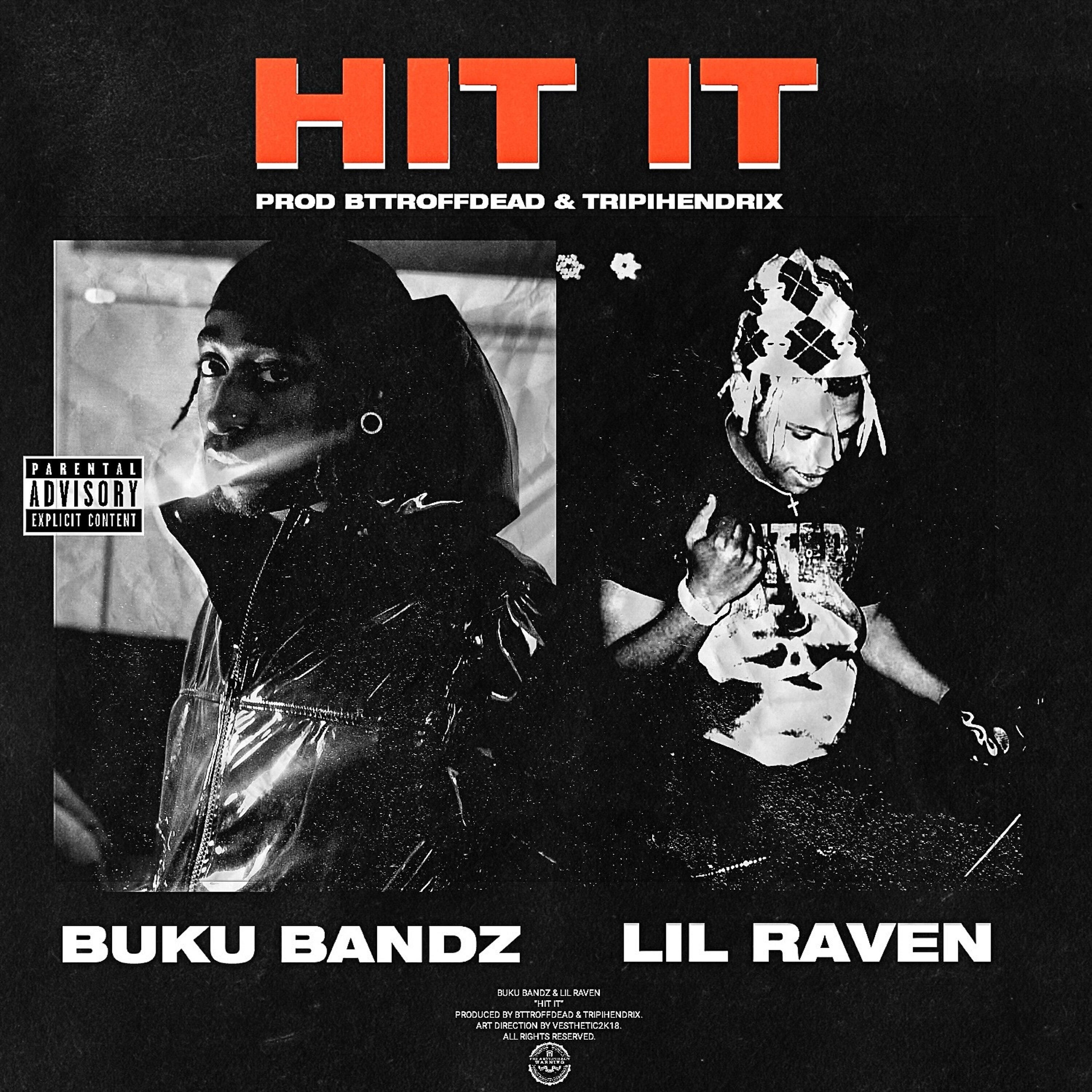 Buku Bandz - Hit It