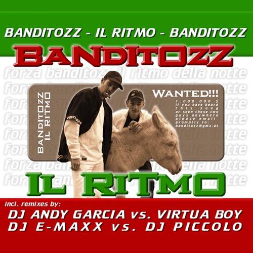Banditozz - Il Ritmo (Dj Andy Garcia vs Virtua Boy Remix)