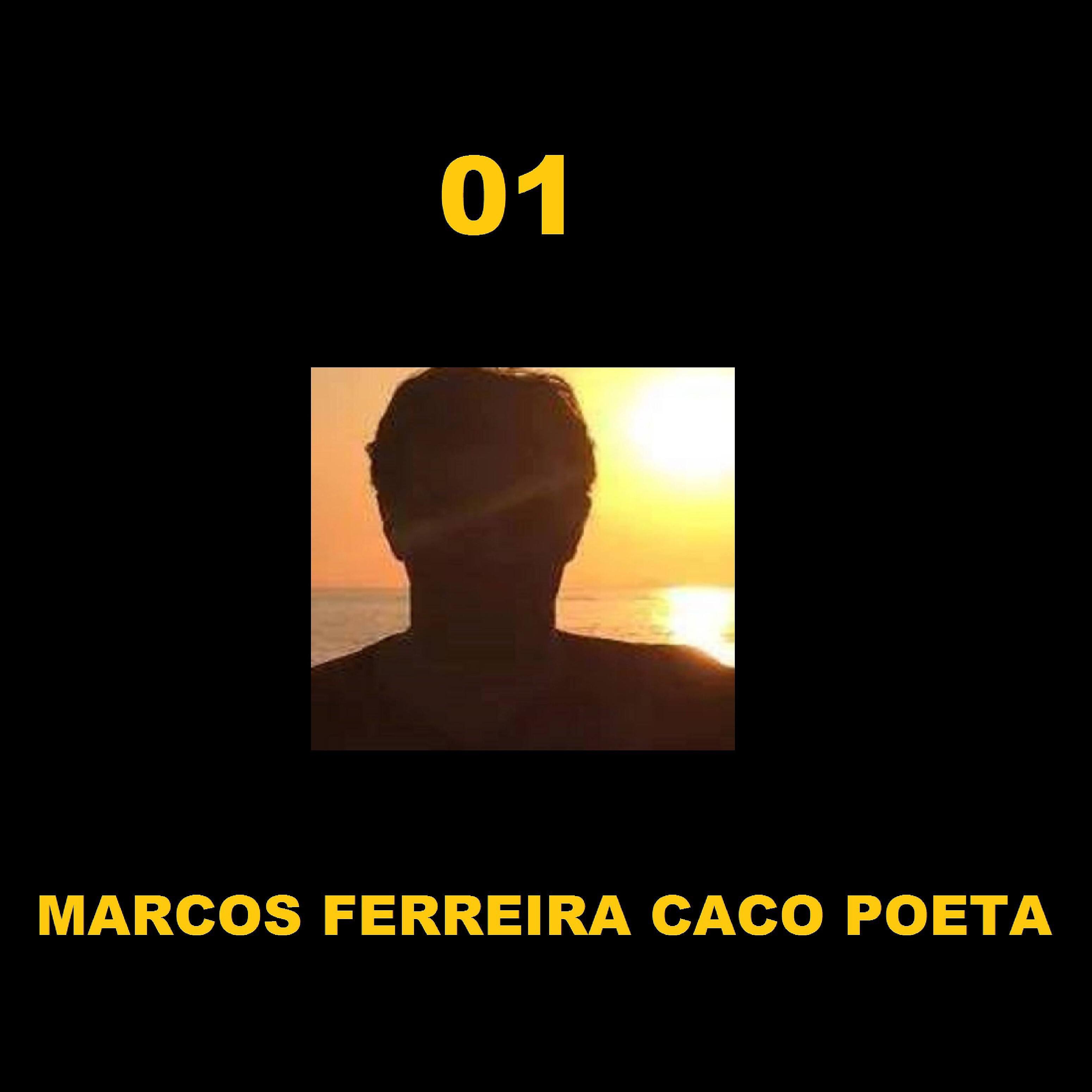 Marcos Ferreira Caco Poeta - A Flor Só Cresce No Jardim