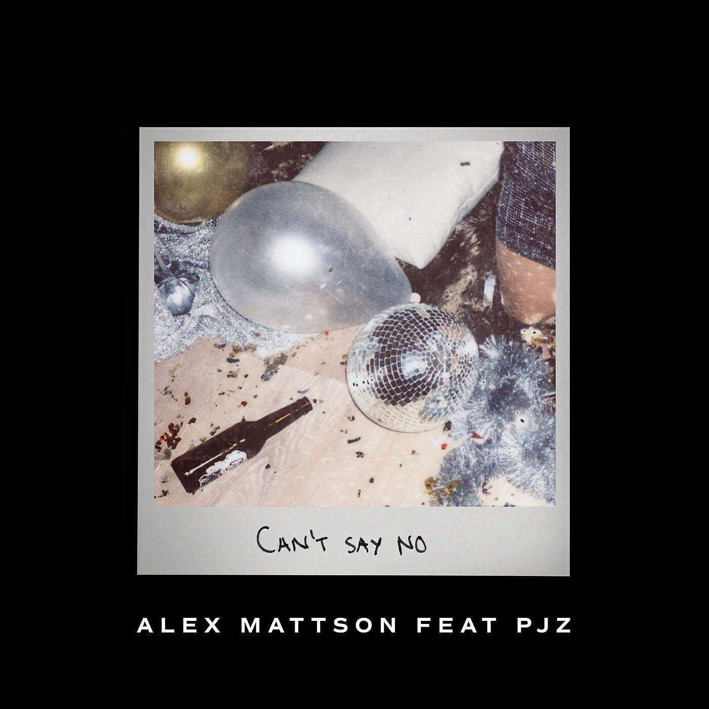 Alex Mattson - Can't Say No