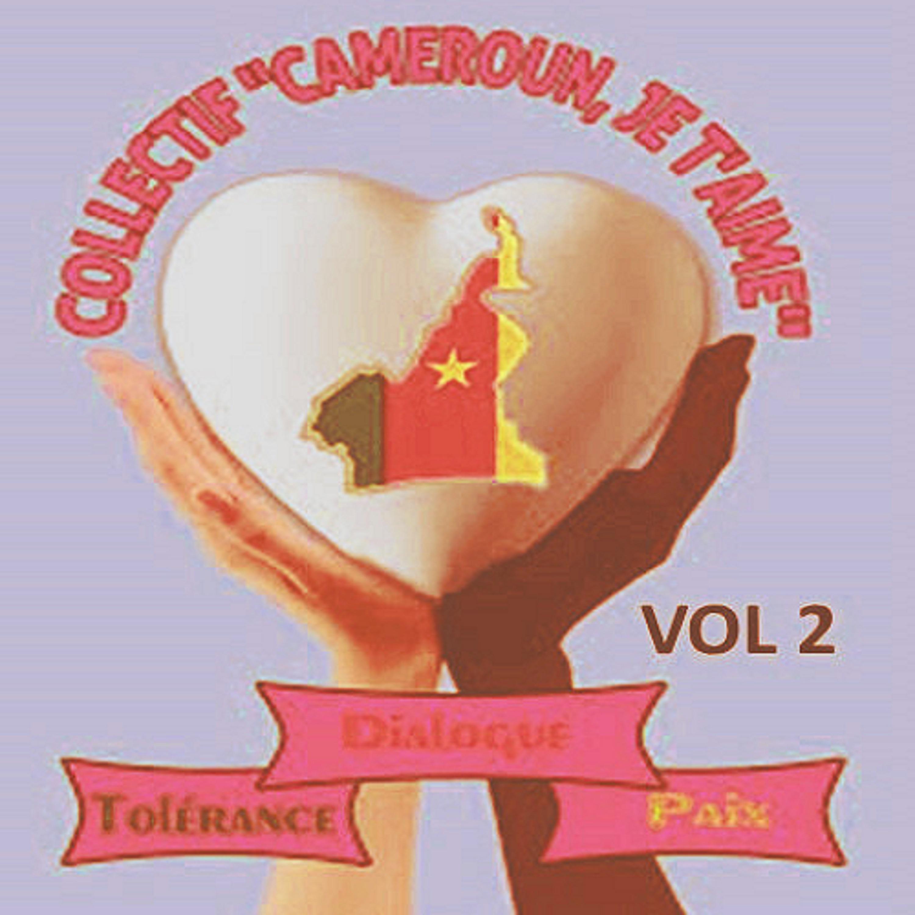 Постер альбома Collectif "Cameroun, je t'aime", Vol. 2