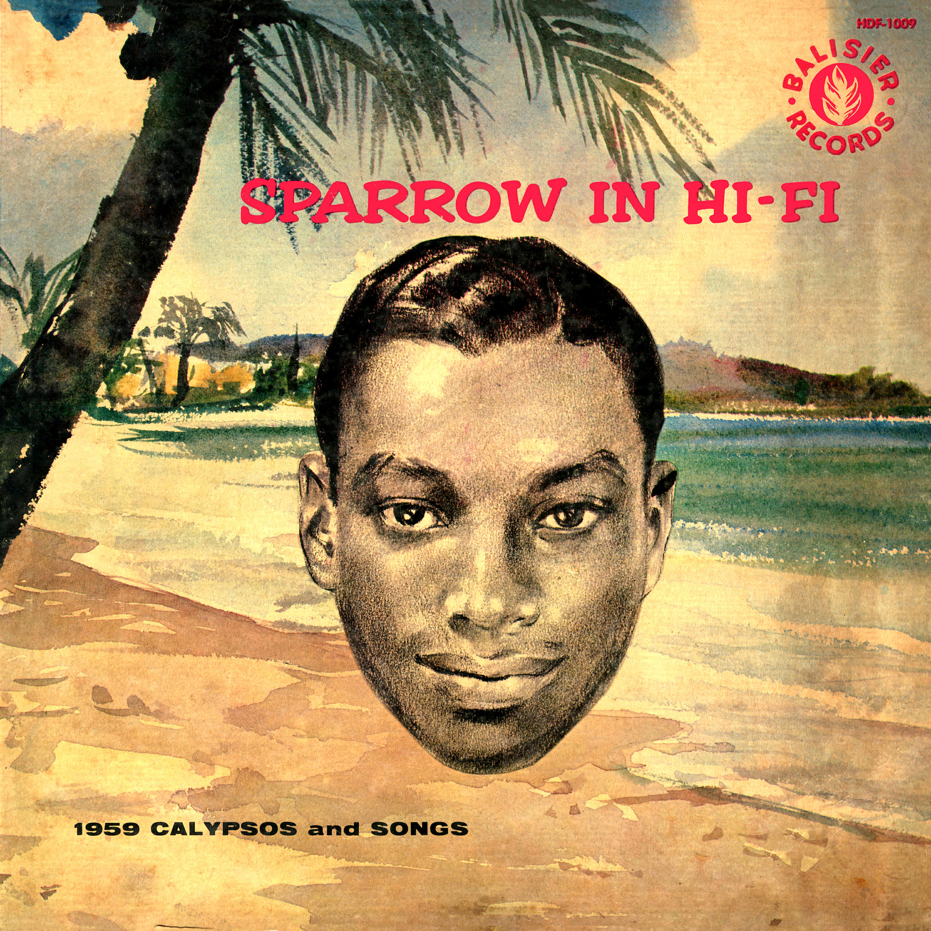 The Mighty Sparrow - I Love You So