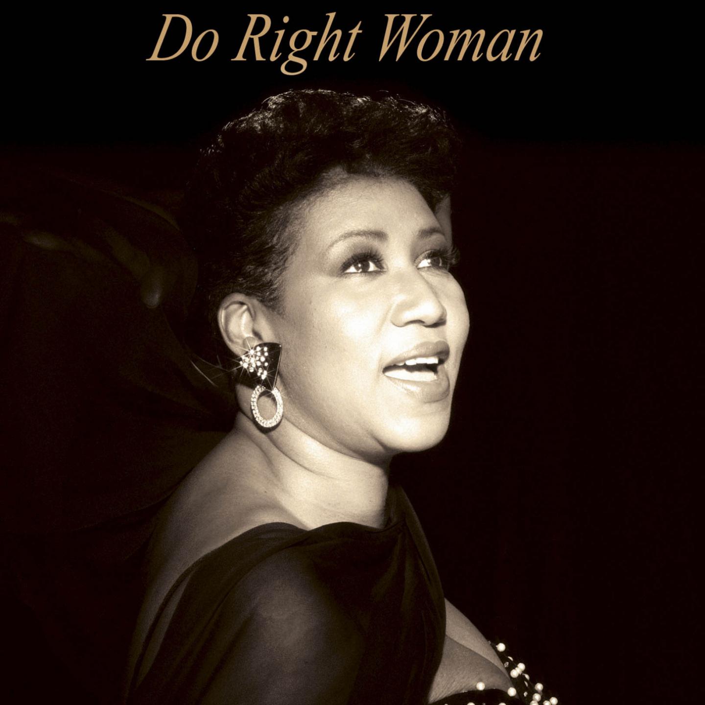 Постер альбома Aretha Franklin : Do Right Woman