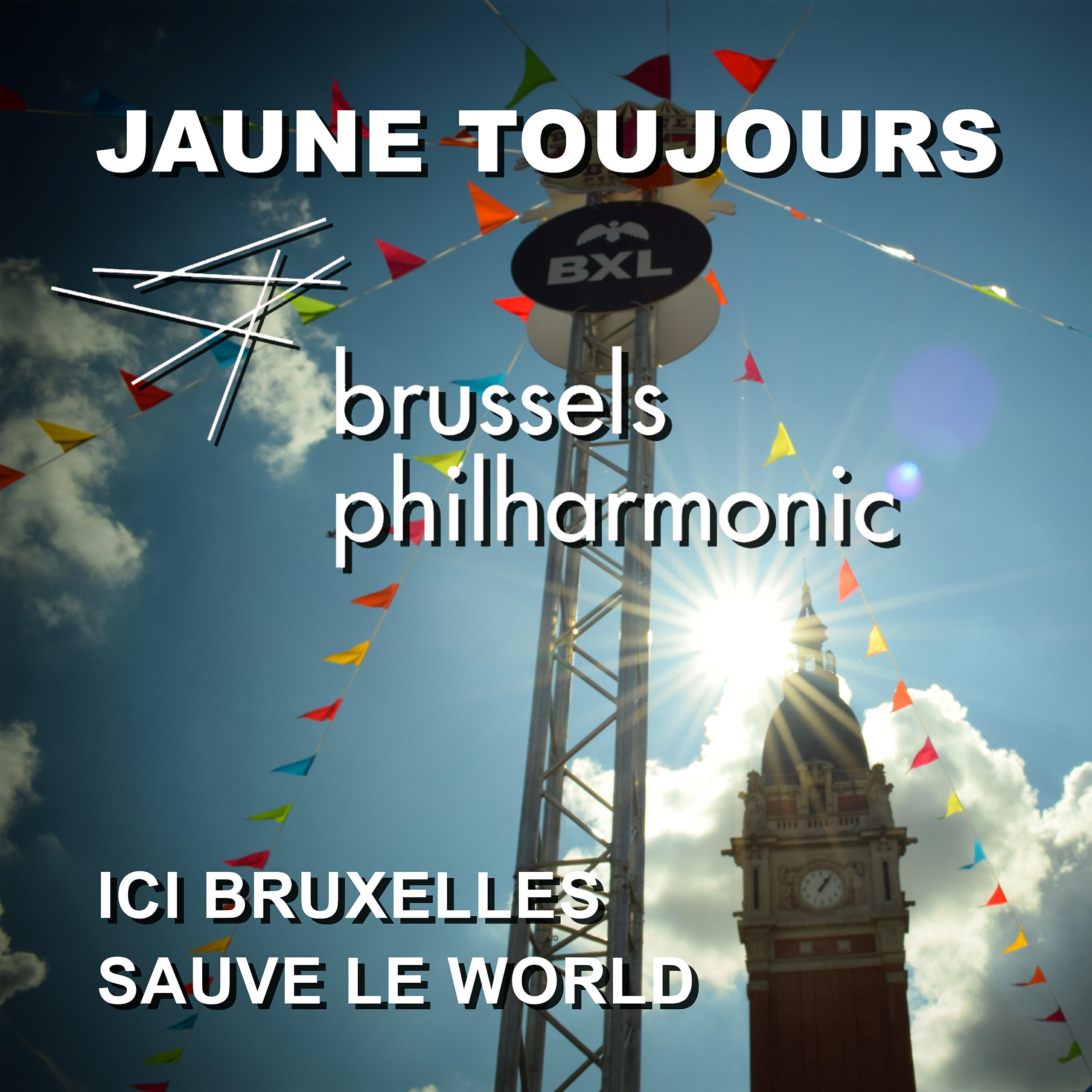 Jaune Toujours - Sauve Le World