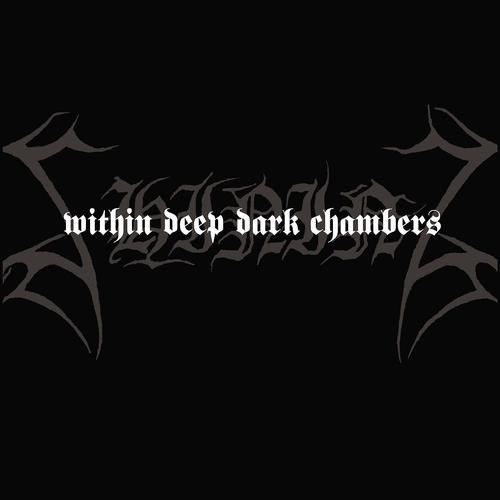 Постер альбома Within Deep Dark Chambers