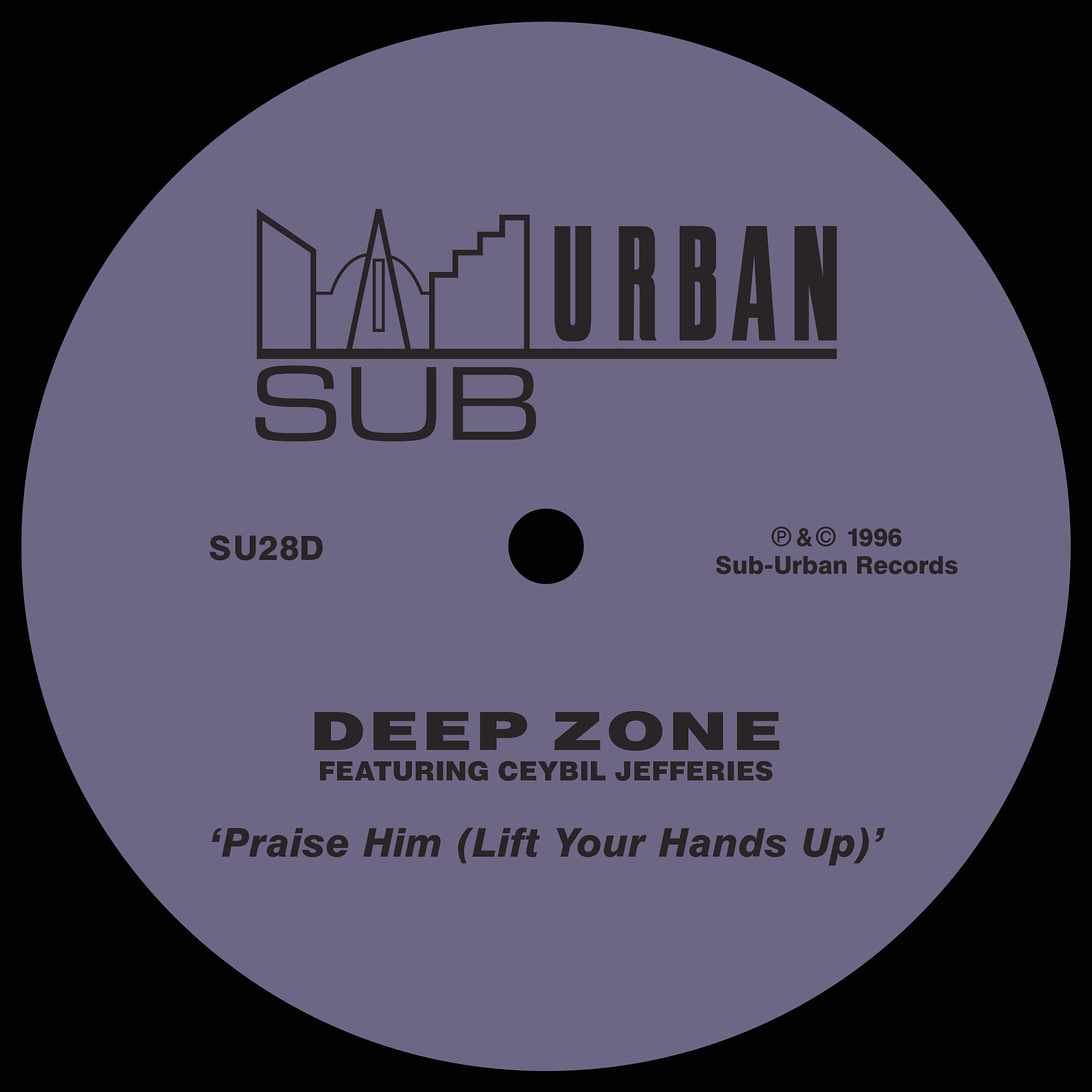 Deep Zone - Praise Him (Lift Your Hands Up) [feat. Ceybil Jefferies] [Bonus Beats]
