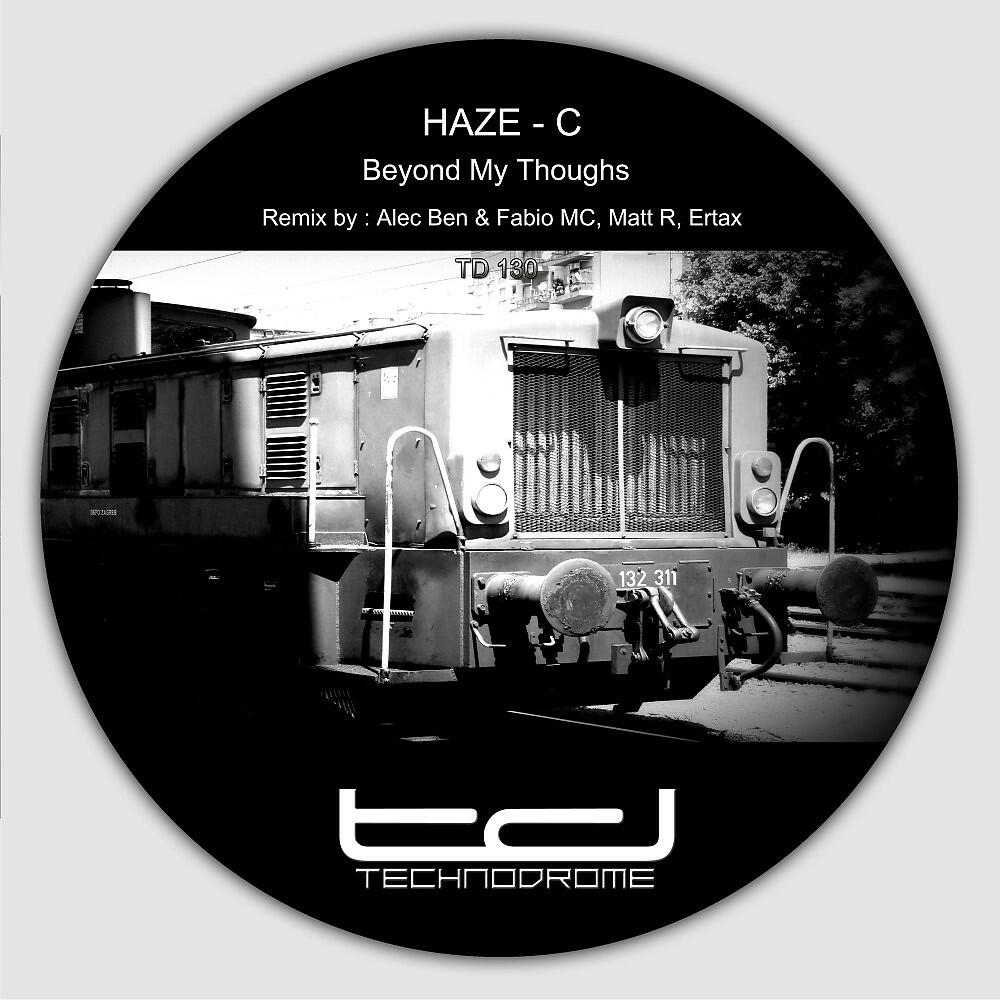 Haze-C - Beyond My Thoughts (Ertax Remix)