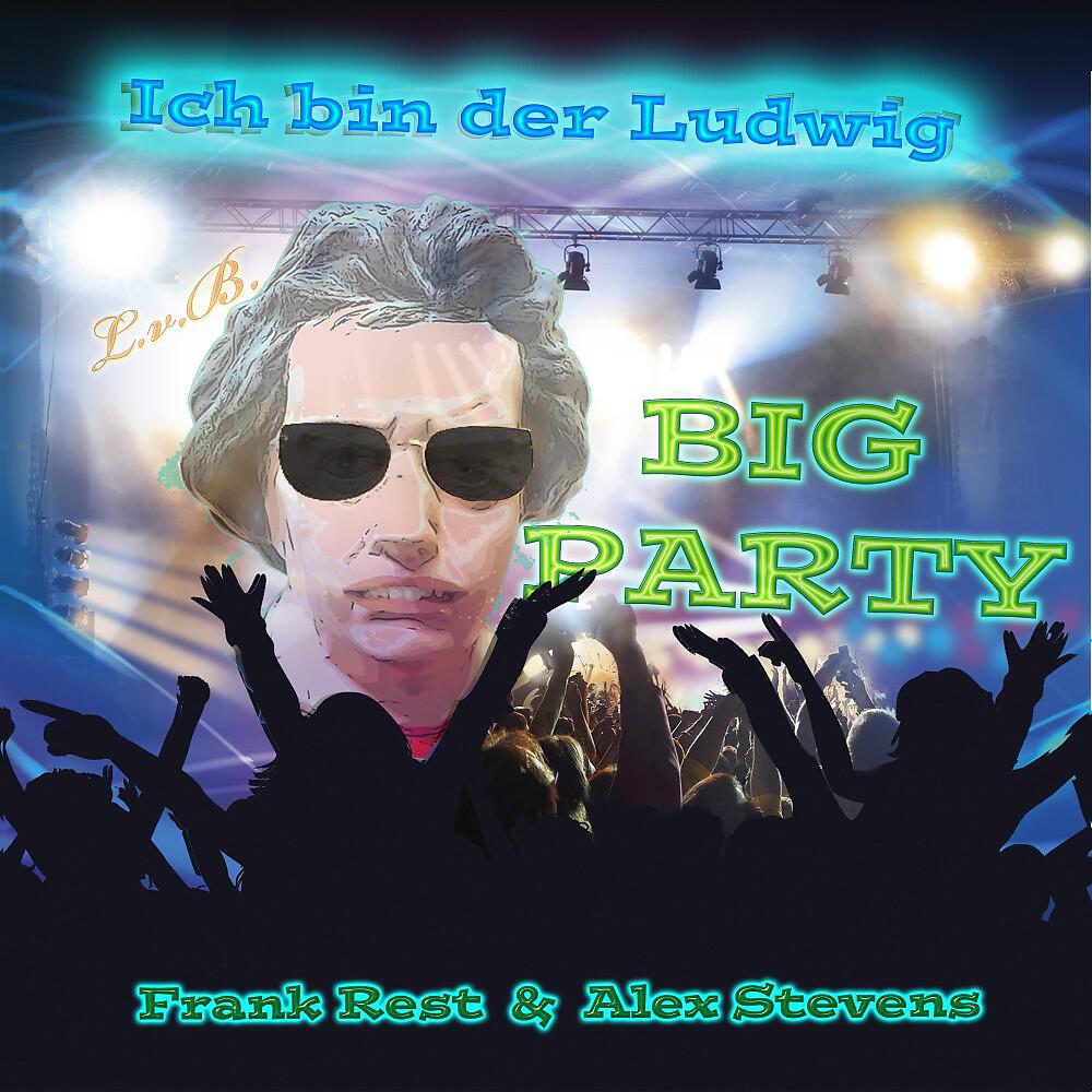 Frank Rest - Ich bin der Ludwig (Karaoke)