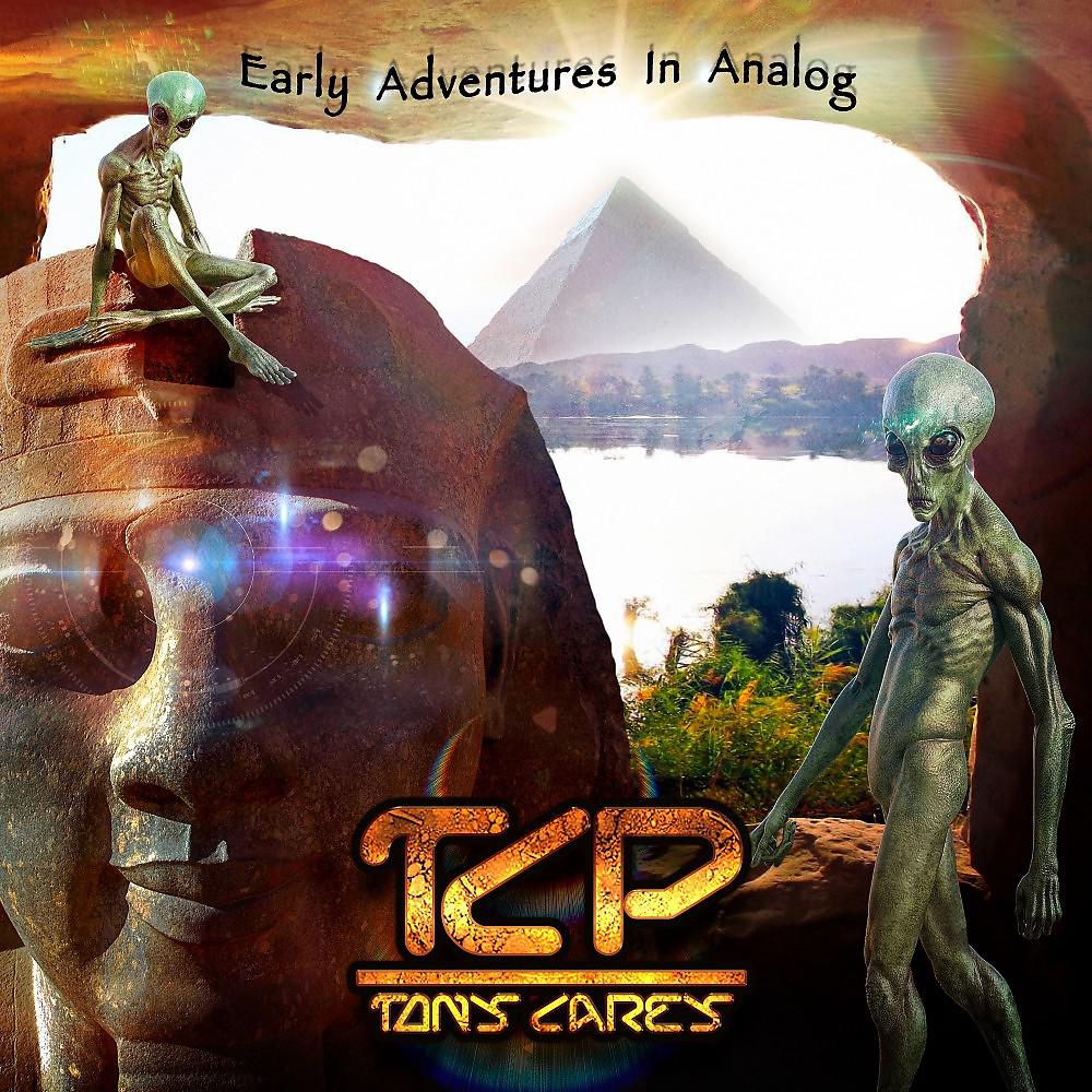 Постер альбома TCP: Early Adventures in Analog
