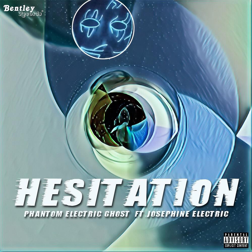 Phantom Electric Ghost - Hesitation