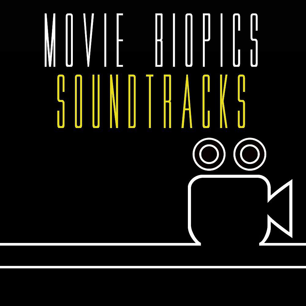Постер альбома Movie Biopics Soundtracks
