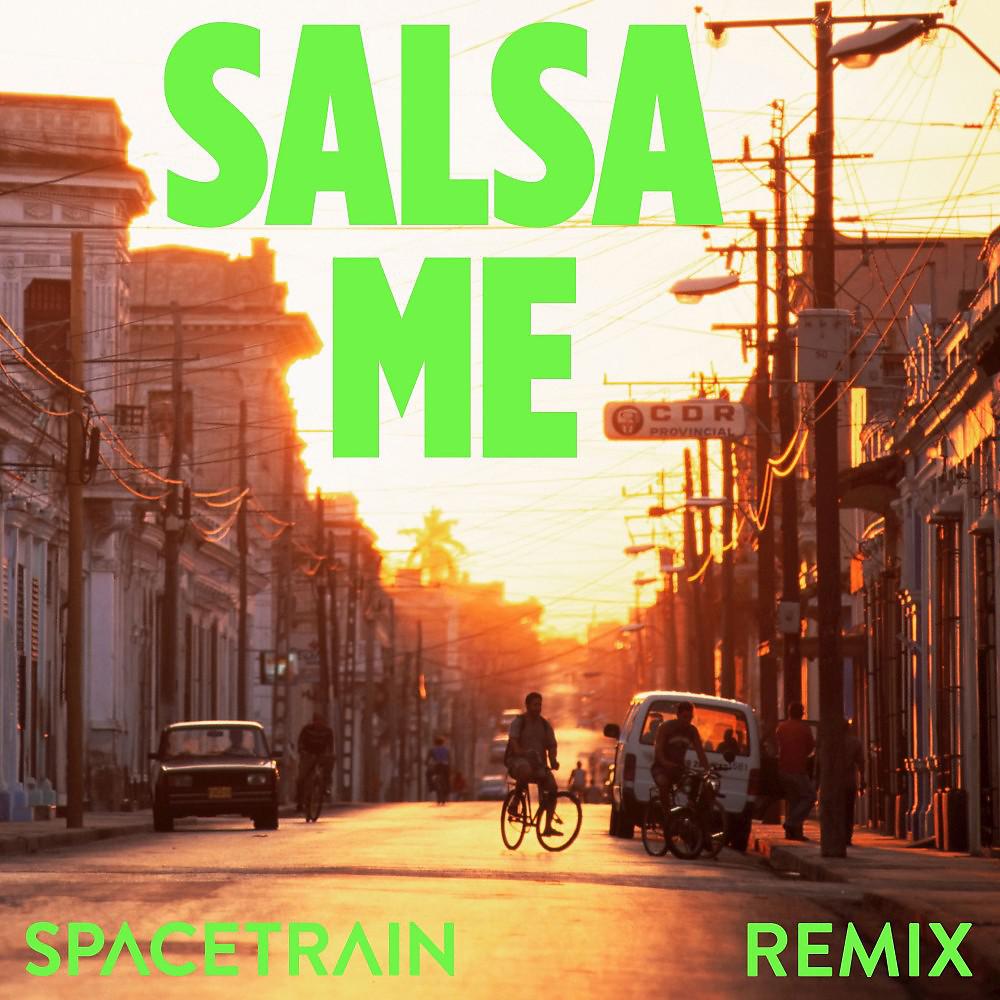 Постер альбома Salsa Me (The Green Remix)