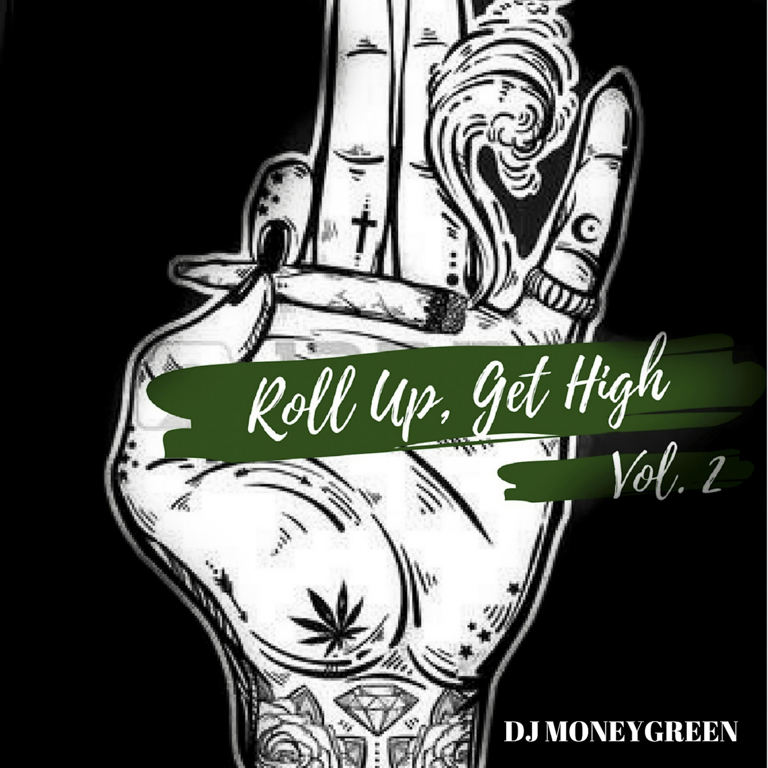 DJ MoneyGreen - Bubba Kush