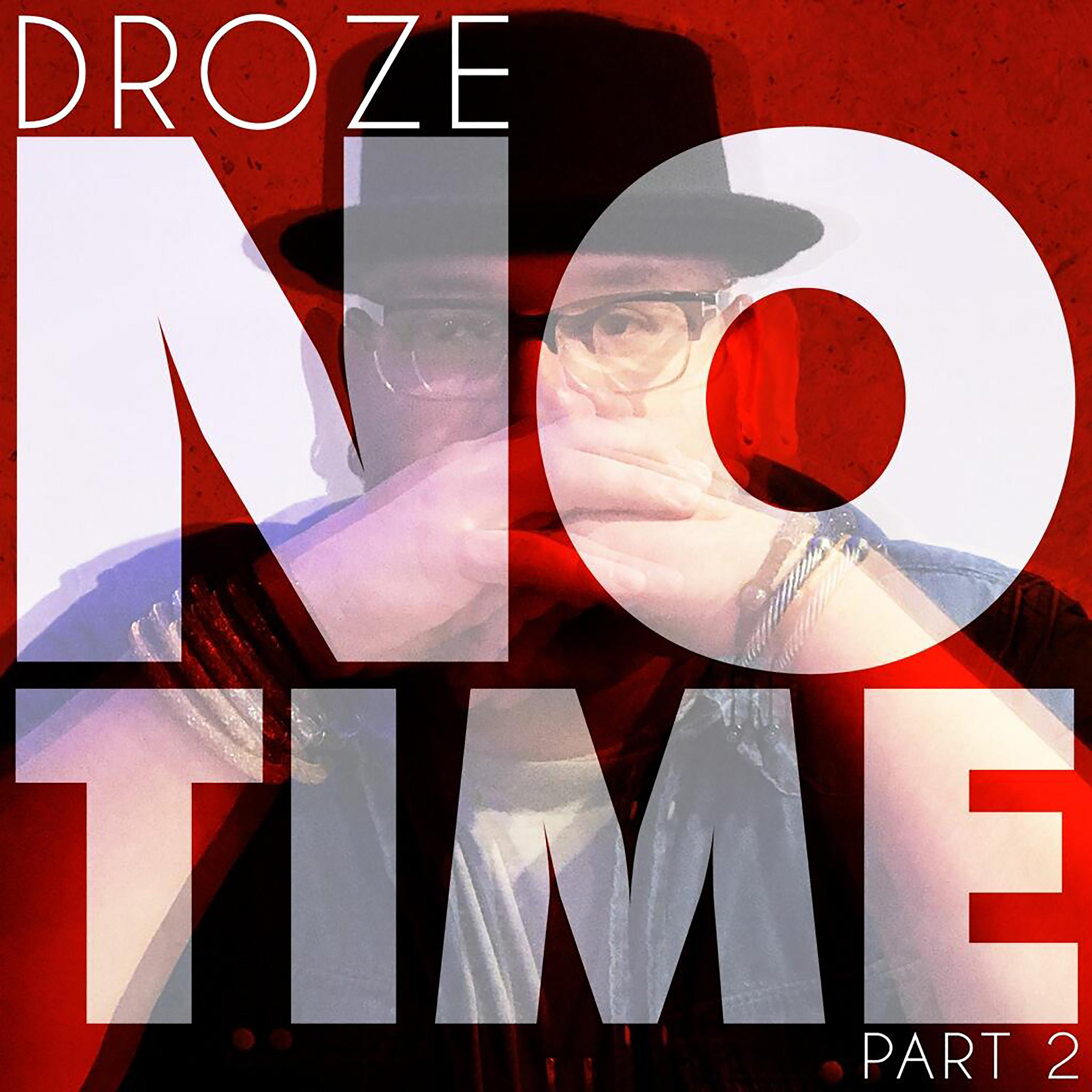 Постер альбома No Time, Pt. 2