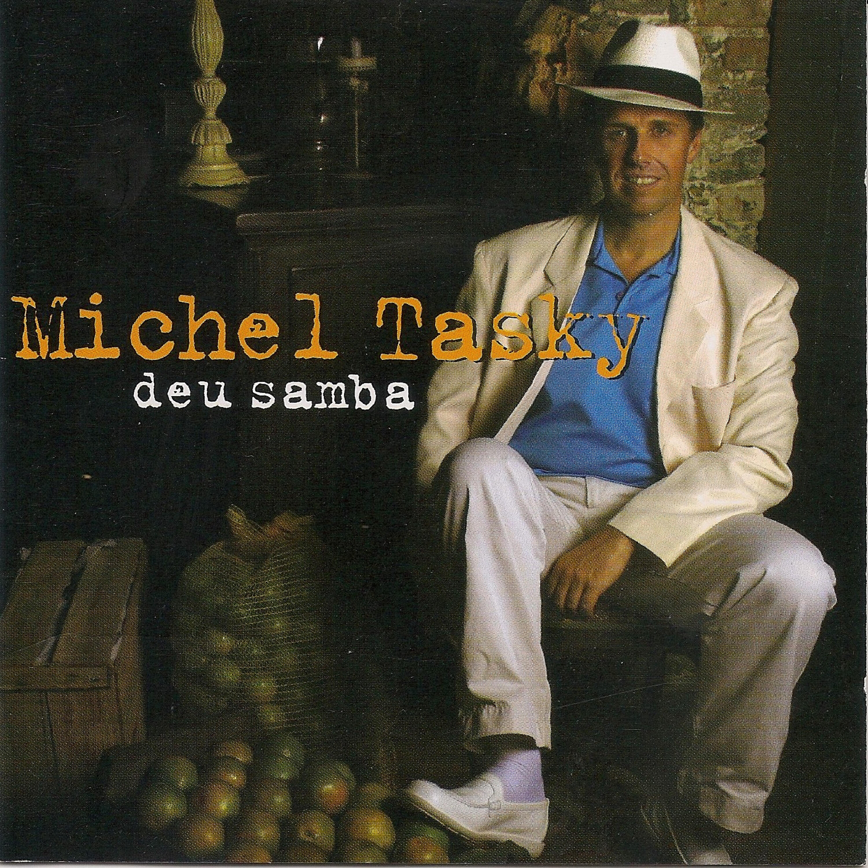 Michel Tasky - Eu Não Falo Gringo / Ioiô