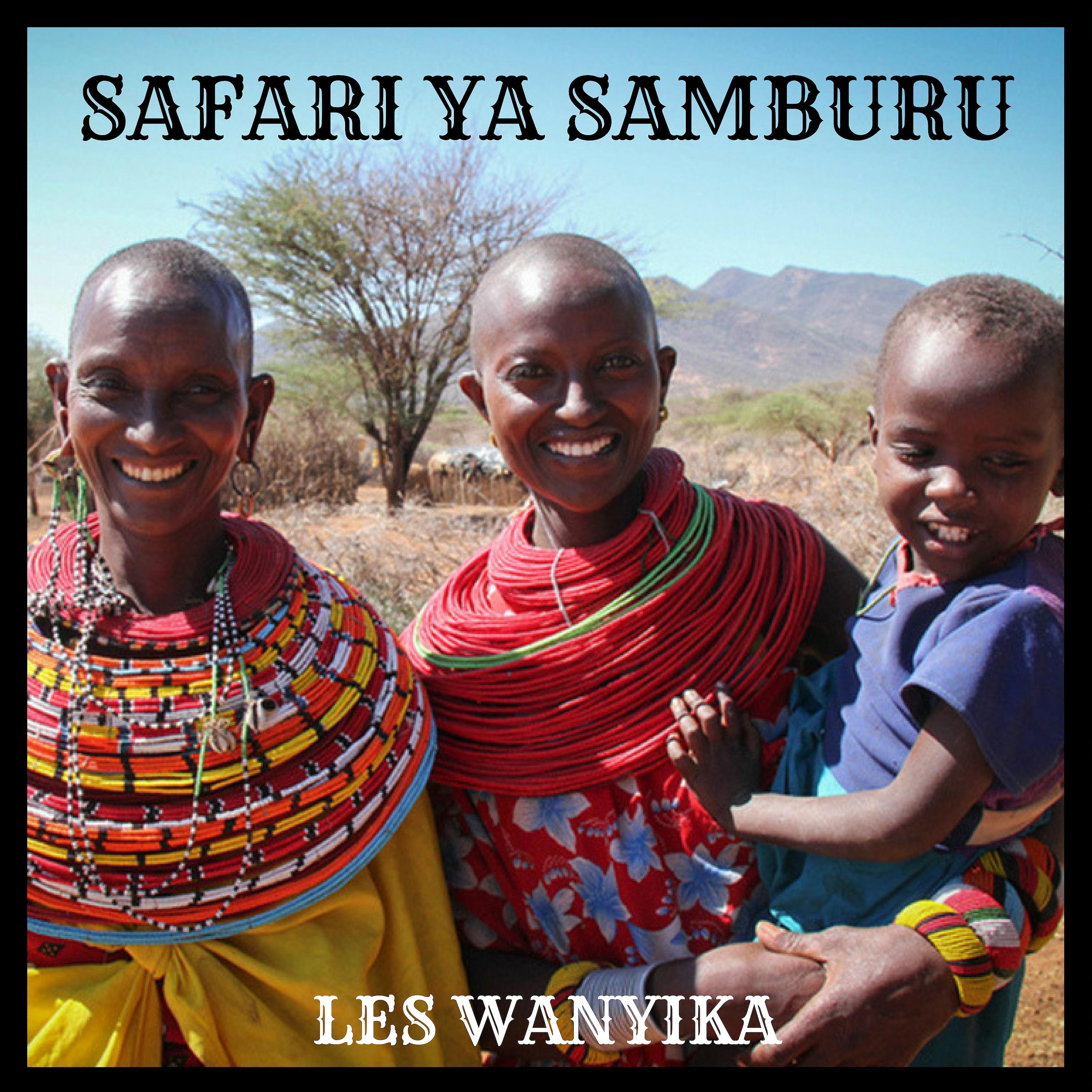 Постер альбома Safari Ya Samburu