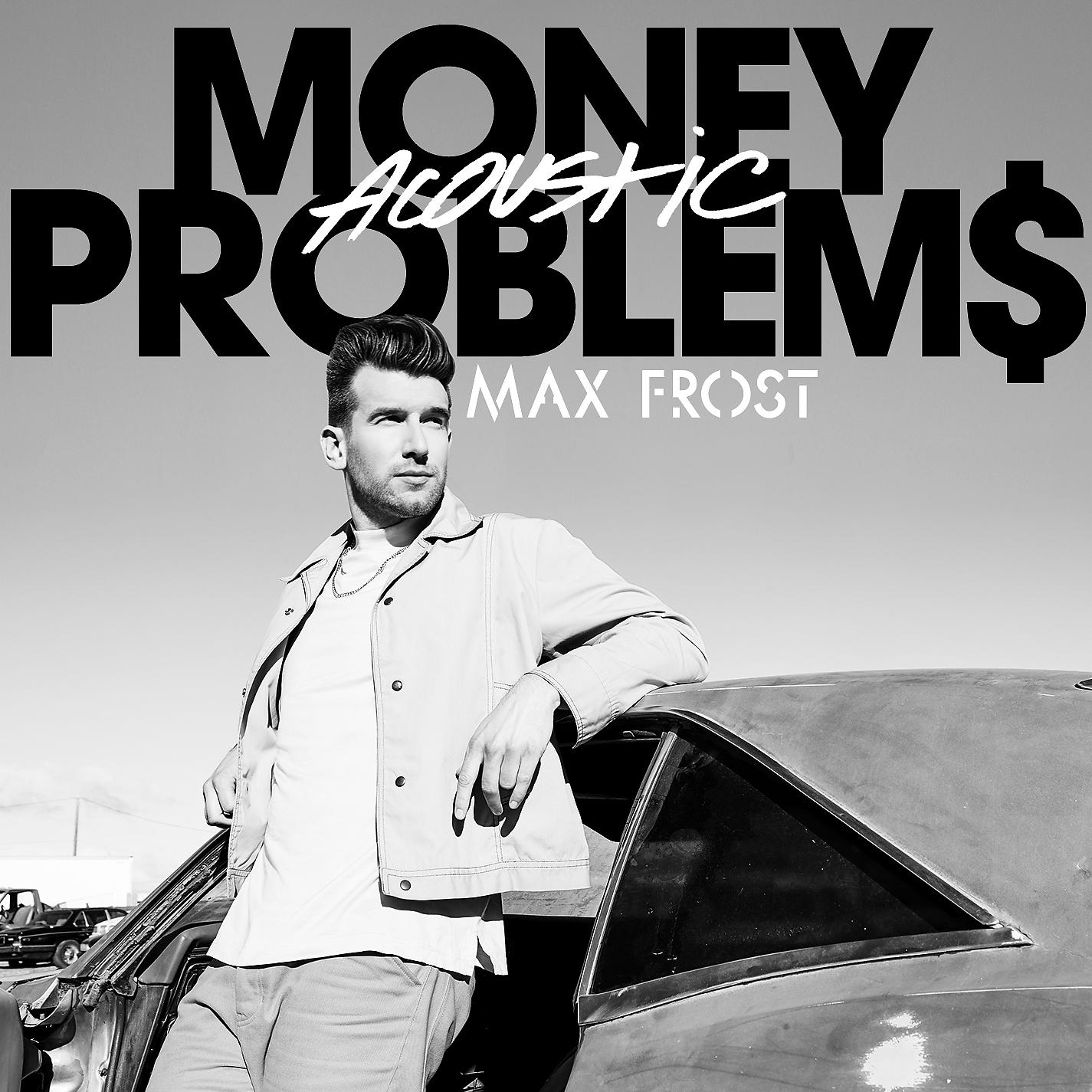Постер альбома Money Problems (Acoustic)