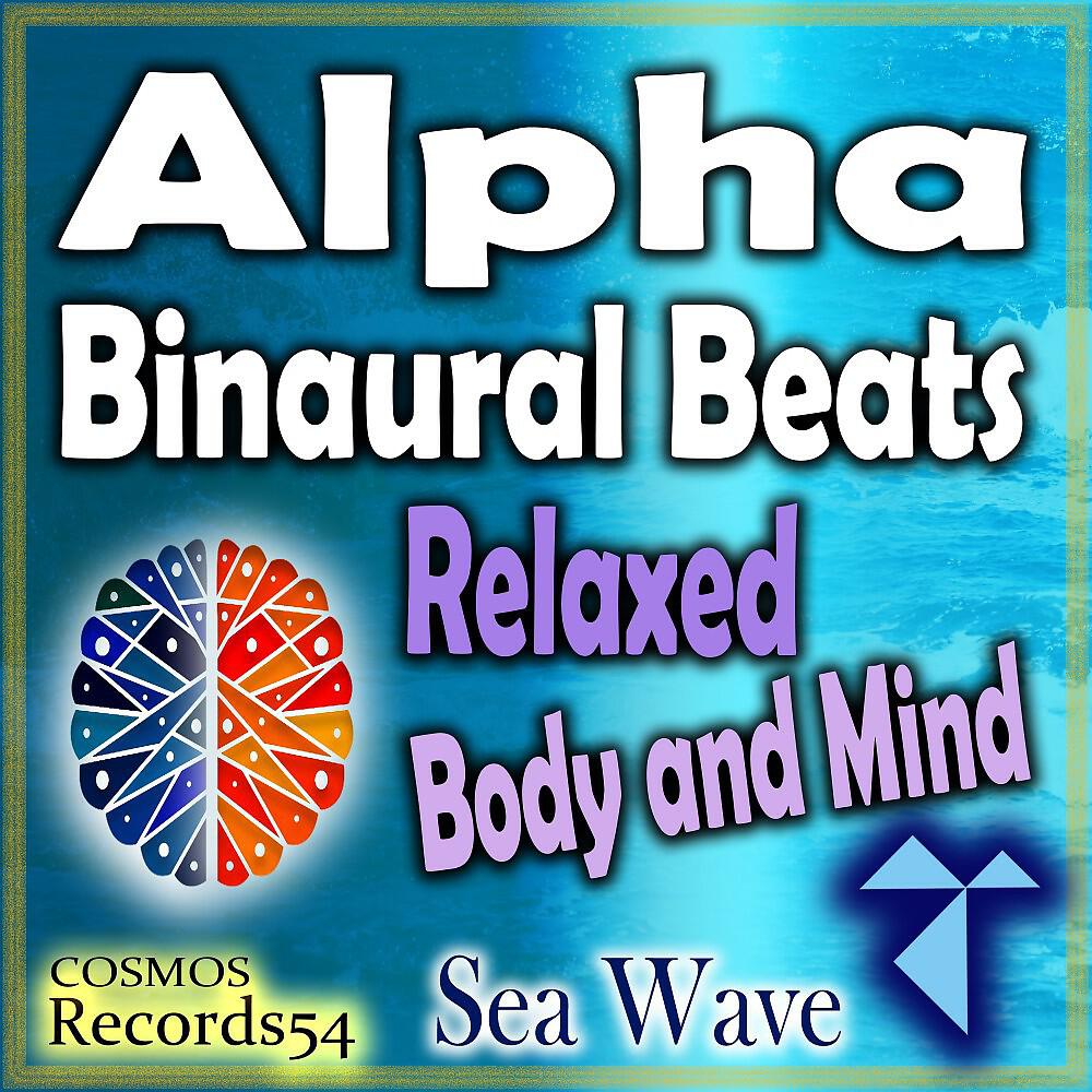 A1 Code - Alpha 55 Hz Sea Wave (11 Hz Binaural Beats - Isochronic Tones Mix)