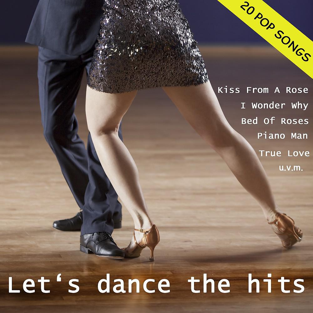 Постер альбома Let's Dance the Hits