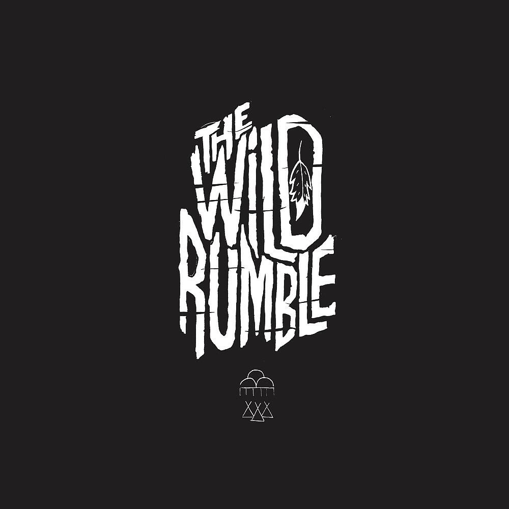 The Wild Rumble - Y.O.U.