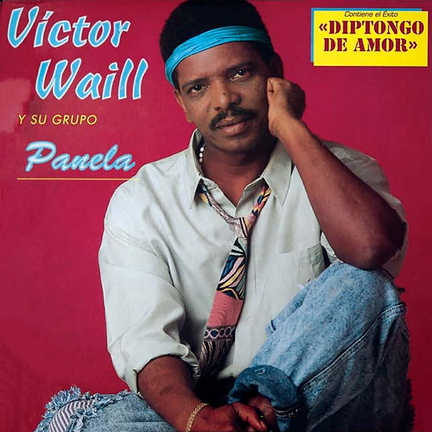 Victor Waill y Su Grupo Panela - Diptongo De Amor