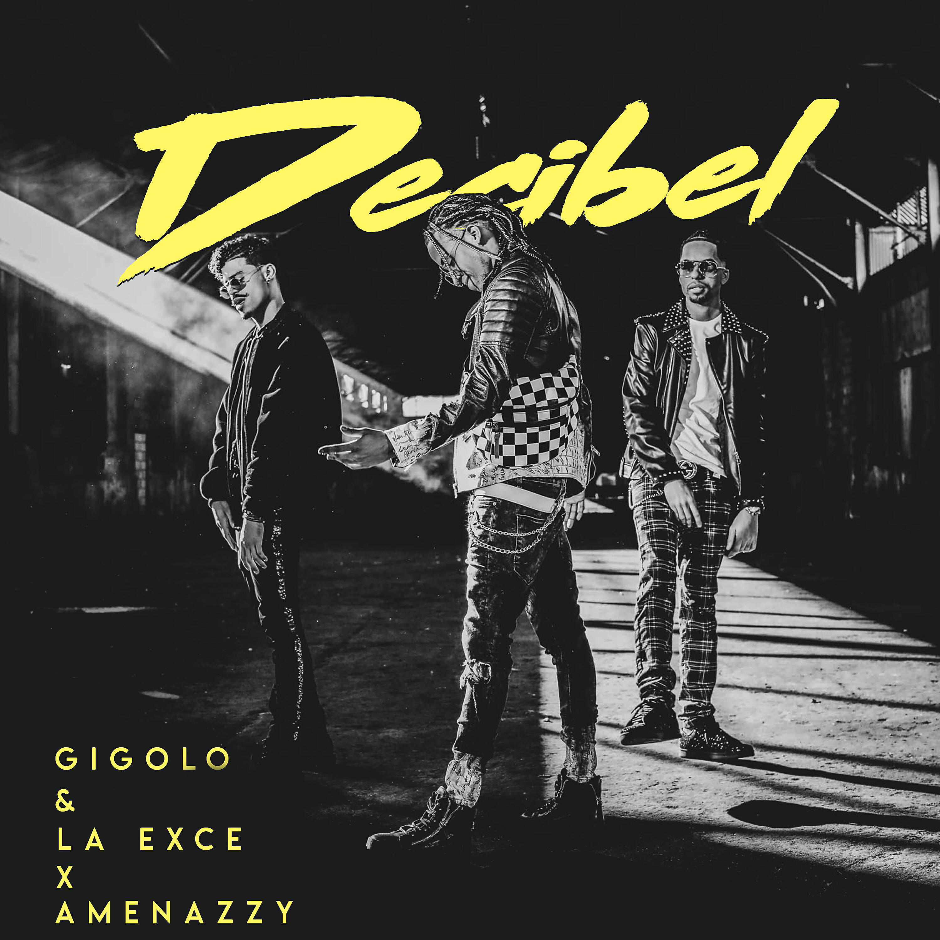 Gigolo Y La Exce - Decibel