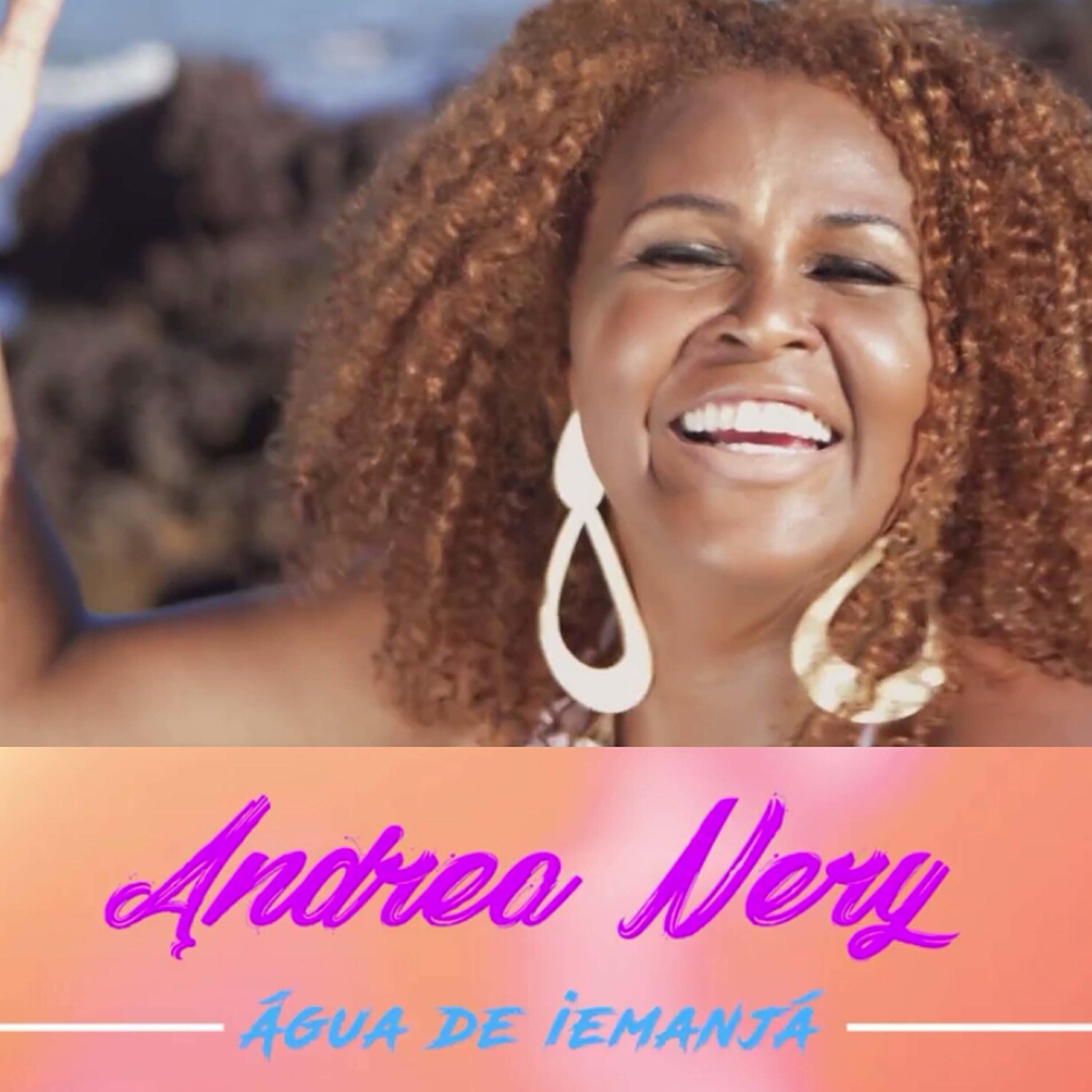 Andrea Nery - Água de Iemanjá