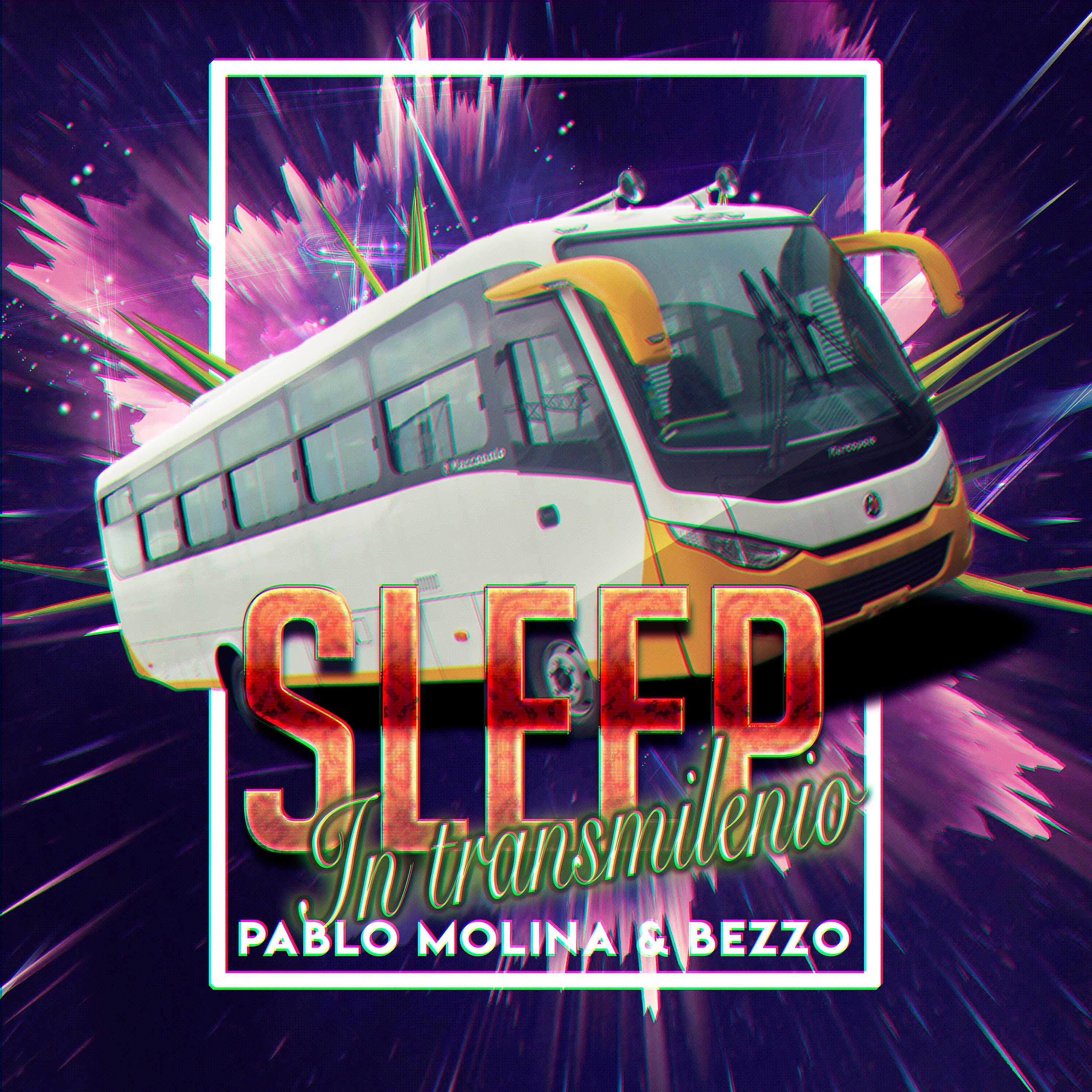 Постер альбома Sleep in Trasmilenio