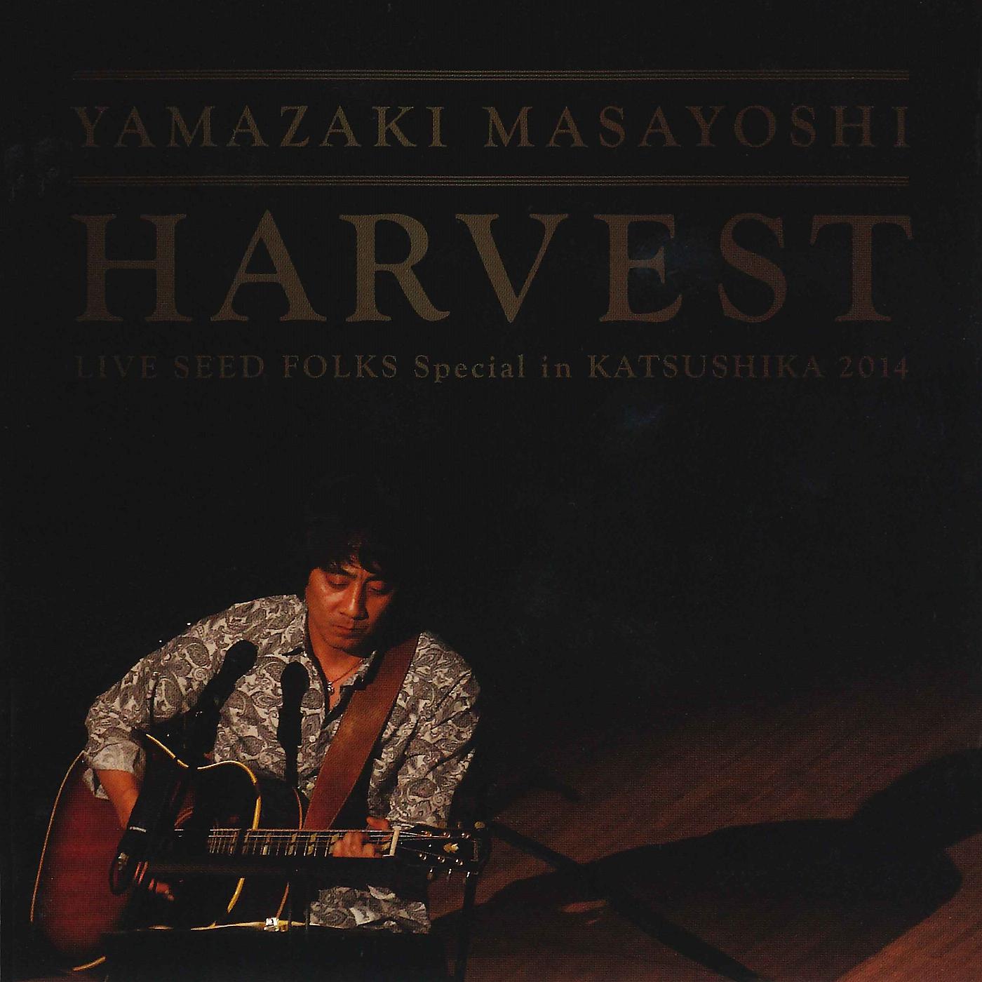 Постер альбома Harvest -Live Seed Folks Special In Katsushika 2014-
