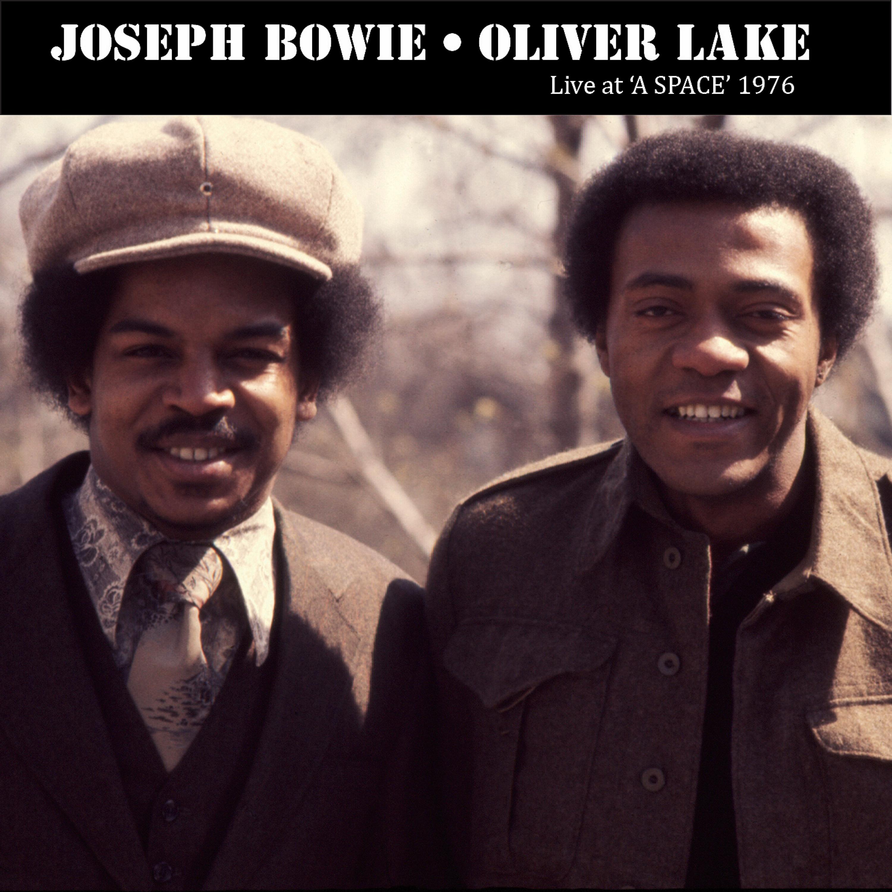 Постер альбома Joseph Bowie • Oliver Lake