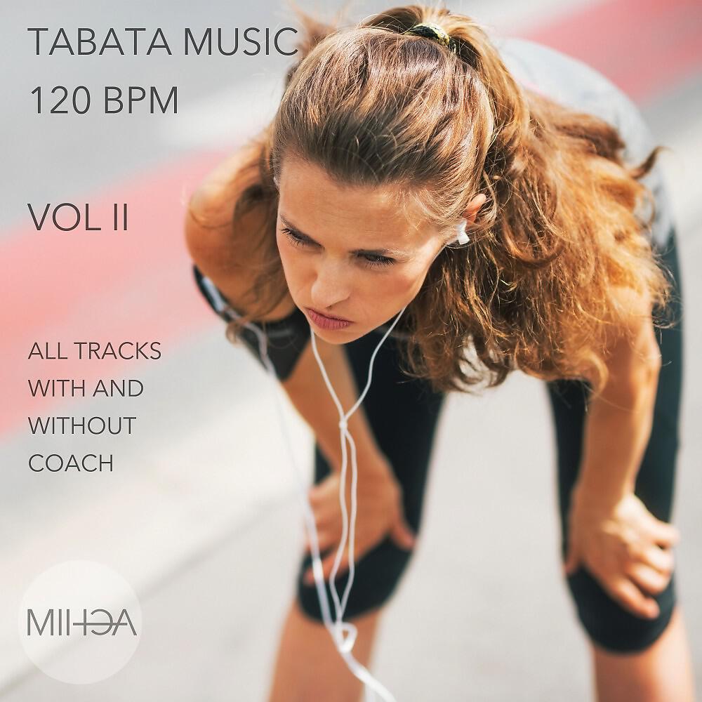 MIHCA - Enhanced (With Coach and Progression - 120 Bpm Tabata Music)